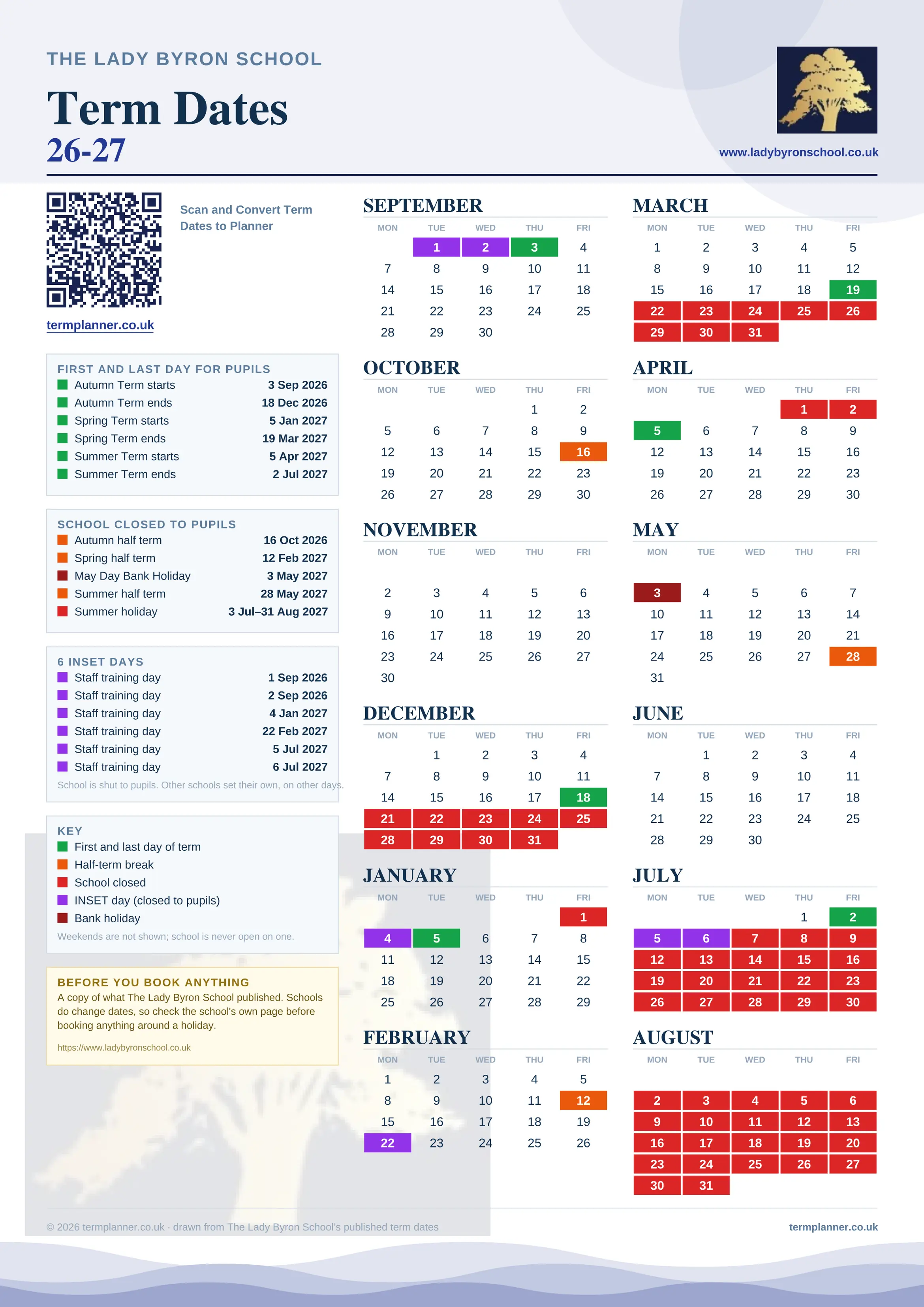 The Lady Byron School’s 2026/27 school year drawn as one sheet: twelve month grids from September to August, Monday to Friday, with autumn term 3 September to 18 December 2026, spring term 5 January to 19 March 2027, summer term 5 April to 2 July 2027. Half terms, holidays and bank holidays are filled in colour, the first and last day of each term is marked, 6 INSET days are picked out, and every date is listed again in words down the left.