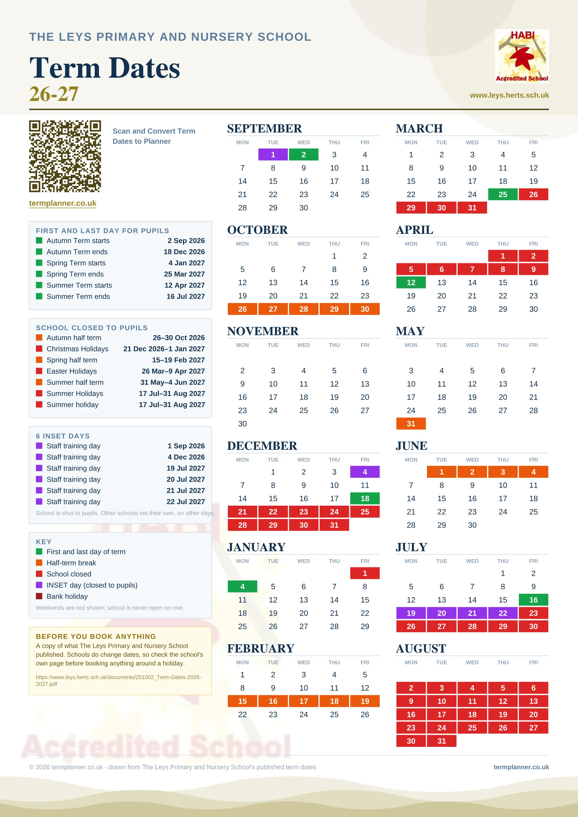 The Leys Primary and Nursery School’s 2026/27 school year drawn as one sheet: twelve month grids from September to August, Monday to Friday, with autumn term 2 September to 18 December 2026, spring term 4 January to 25 March 2027, summer term 12 April to 16 July 2027. Half terms, holidays and bank holidays are filled in colour, the first and last day of each term is marked, 6 INSET days are picked out, and every date is listed again in words down the left.