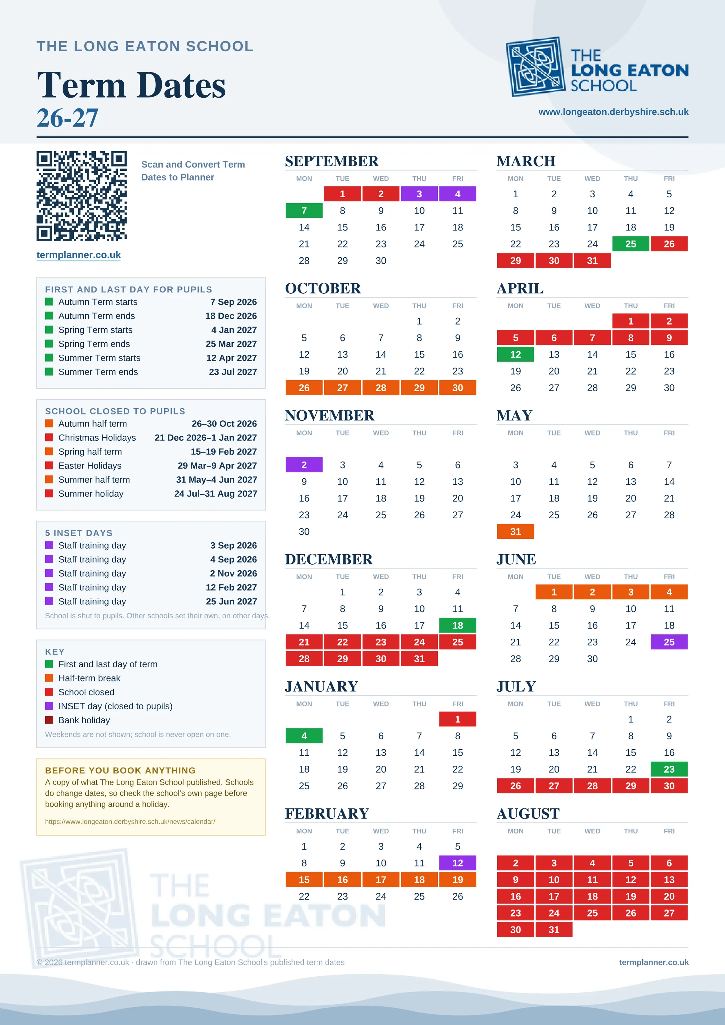 The Long Eaton School’s 2026/27 school year drawn as one sheet: twelve month grids from September to August, Monday to Friday, with autumn term 7 September to 18 December 2026, spring term 4 January to 25 March 2027, summer term 12 April to 23 July 2027. Half terms, holidays and bank holidays are filled in colour, the first and last day of each term is marked, 5 INSET days are picked out, and every date is listed again in words down the left.
