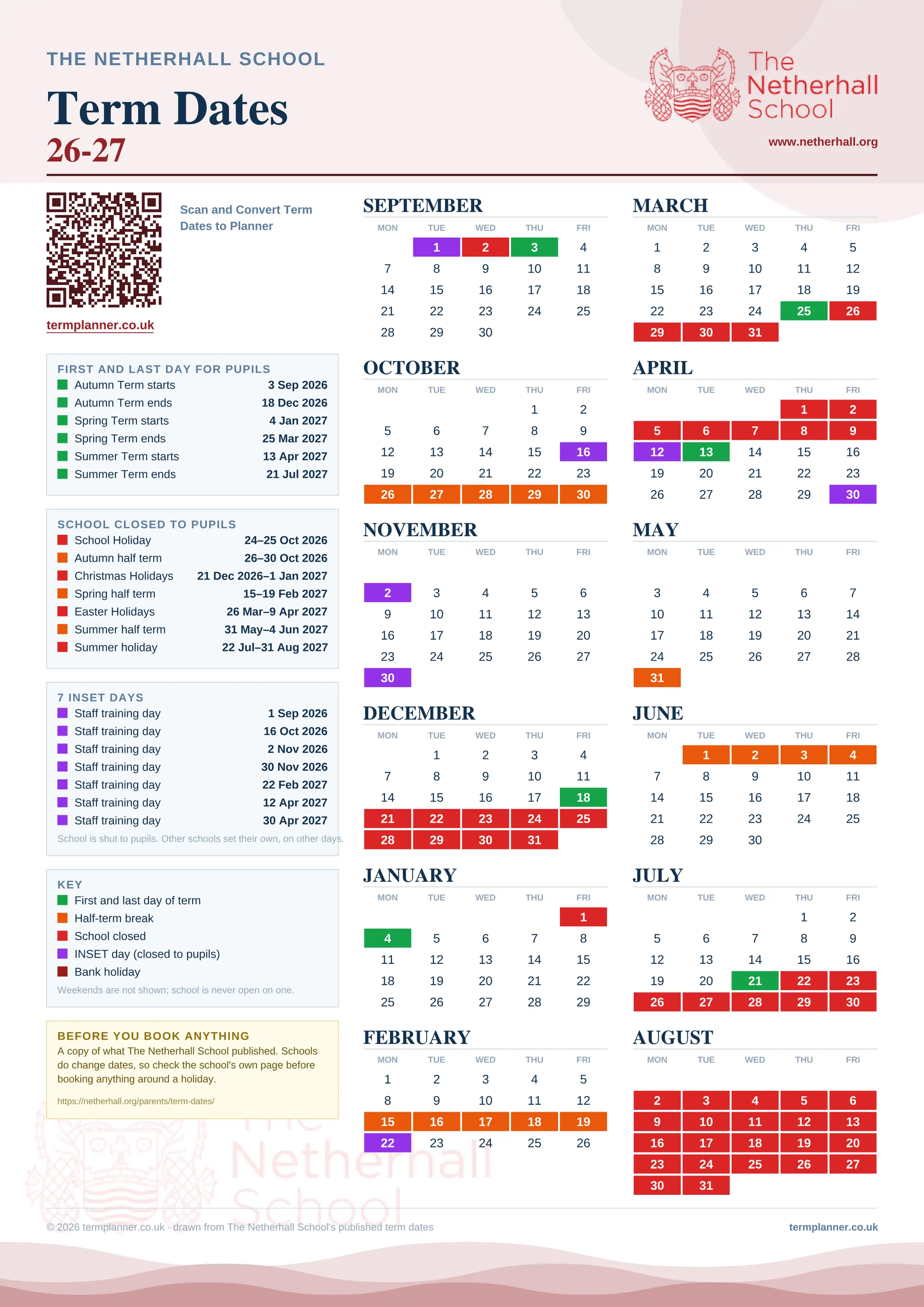 The Netherhall School’s 2026/27 school year drawn as one sheet: twelve month grids from September to August, Monday to Friday, with autumn term 3 September to 18 December 2026, spring term 4 January to 25 March 2027, summer term 13 April to 21 July 2027. Half terms, holidays and bank holidays are filled in colour, the first and last day of each term is marked, 7 INSET days are picked out, and every date is listed again in words down the left.
