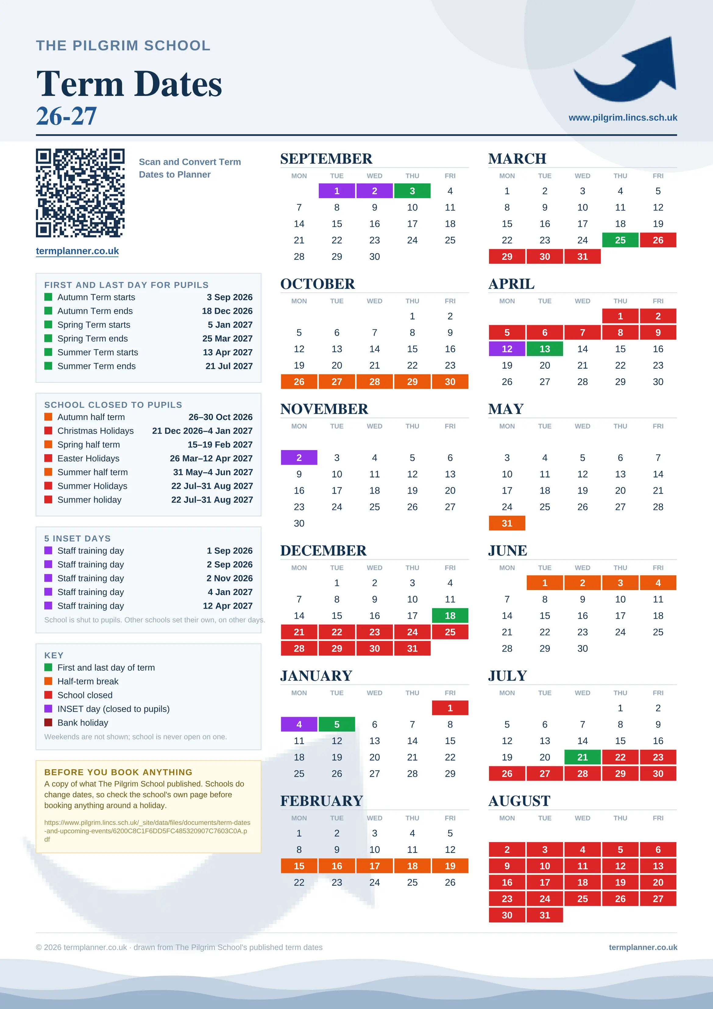 The Pilgrim School’s 2026/27 school year drawn as one sheet: twelve month grids from September to August, Monday to Friday, with autumn term 3 September to 18 December 2026, spring term 5 January to 25 March 2027, summer term 13 April to 21 July 2027. Half terms, holidays and bank holidays are filled in colour, the first and last day of each term is marked, 5 INSET days are picked out, and every date is listed again in words down the left.