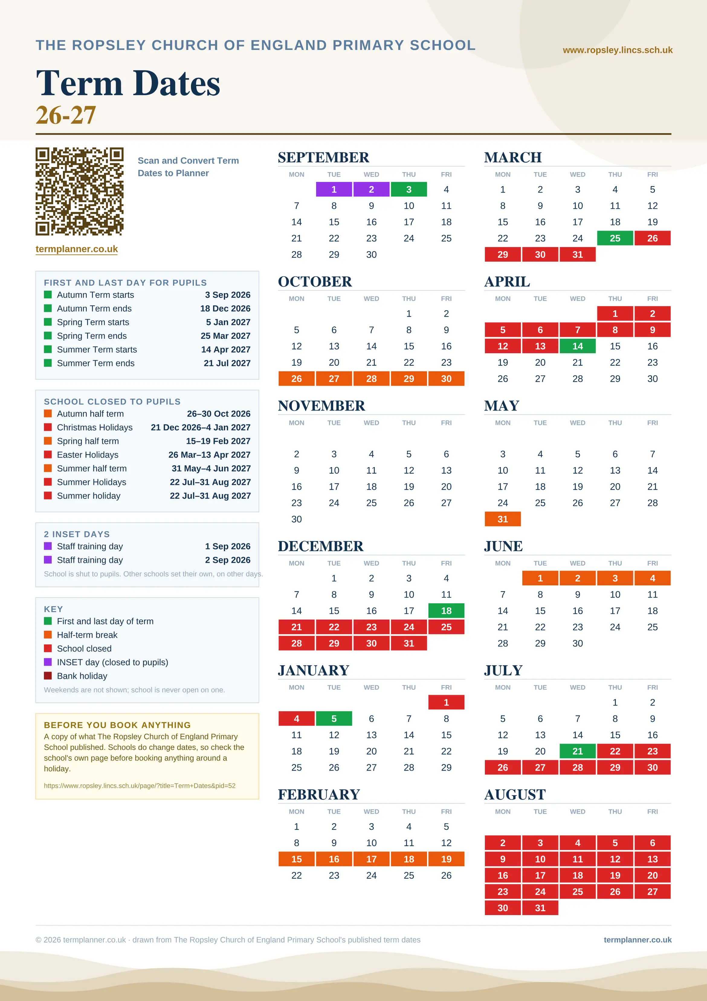 The Ropsley Church of England Primary School’s 2026/27 school year drawn as one sheet: twelve month grids from September to August, Monday to Friday, with autumn term 3 September to 18 December 2026, spring term 5 January to 25 March 2027, summer term 14 April to 21 July 2027. Half terms, holidays and bank holidays are filled in colour, the first and last day of each term is marked, 2 INSET days are picked out, and every date is listed again in words down the left.