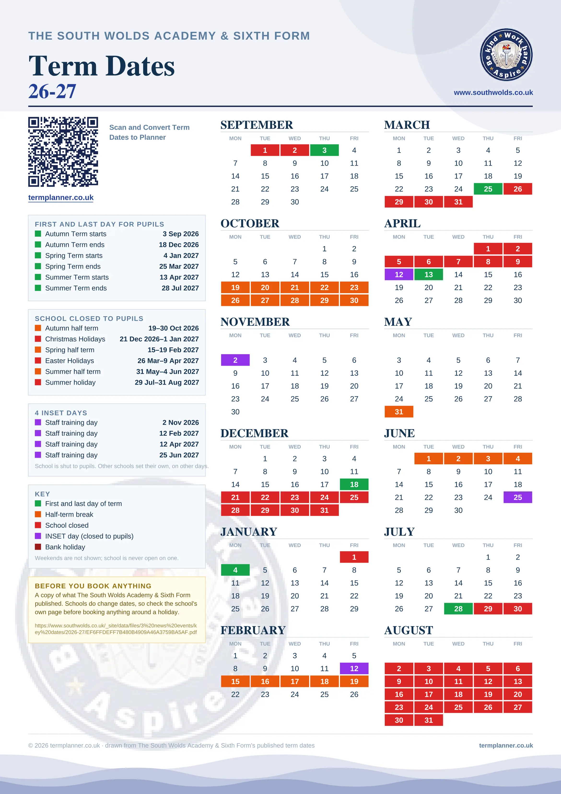 The South Wolds Academy & Sixth Form’s 2026/27 school year drawn as one sheet: twelve month grids from September to August, Monday to Friday, with autumn term 3 September to 18 December 2026, spring term 4 January to 25 March 2027, summer term 13 April to 28 July 2027. Half terms, holidays and bank holidays are filled in colour, the first and last day of each term is marked, 4 INSET days are picked out, and every date is listed again in words down the left.