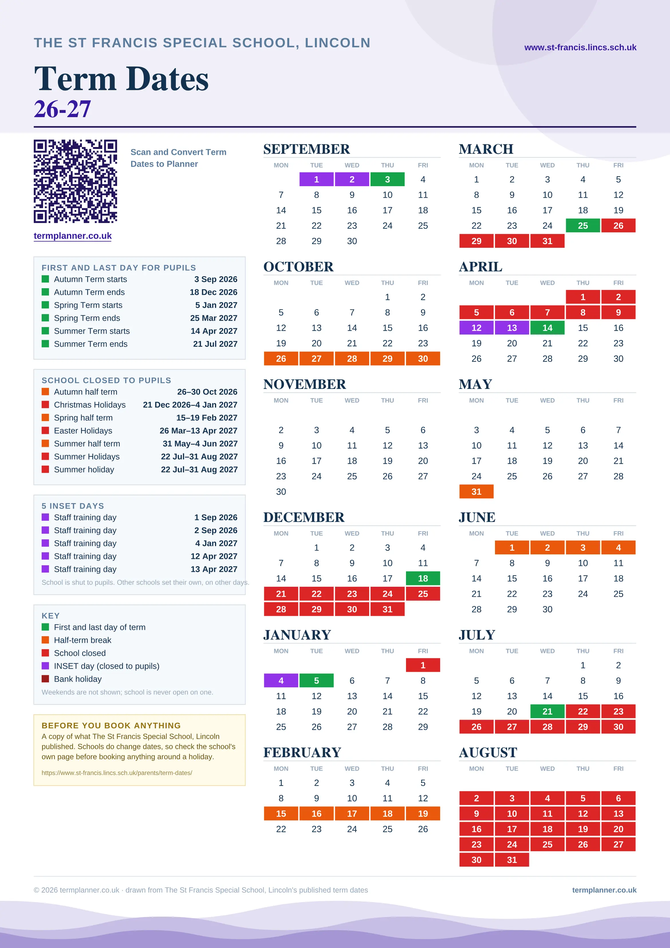 The St Francis Special School, Lincoln’s 2026/27 school year drawn as one sheet: twelve month grids from September to August, Monday to Friday, with autumn term 3 September to 18 December 2026, spring term 5 January to 25 March 2027, summer term 14 April to 21 July 2027. Half terms, holidays and bank holidays are filled in colour, the first and last day of each term is marked, 5 INSET days are picked out, and every date is listed again in words down the left.