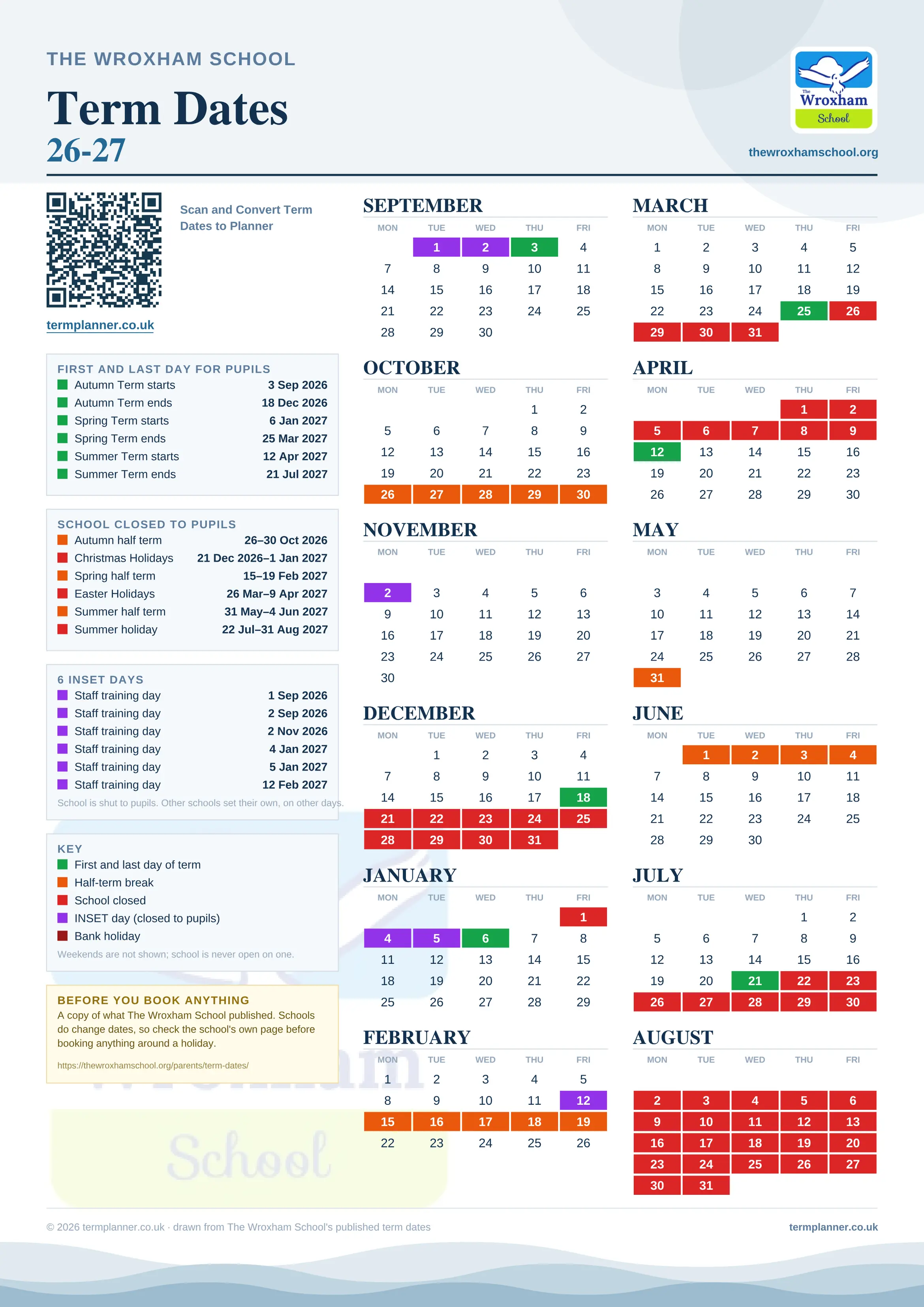 The Wroxham School’s 2026/27 school year drawn as one sheet: twelve month grids from September to August, Monday to Friday, with autumn term 3 September to 18 December 2026, spring term 6 January to 25 March 2027, summer term 12 April to 21 July 2027. Half terms, holidays and bank holidays are filled in colour, the first and last day of each term is marked, 6 INSET days are picked out, and every date is listed again in words down the left.