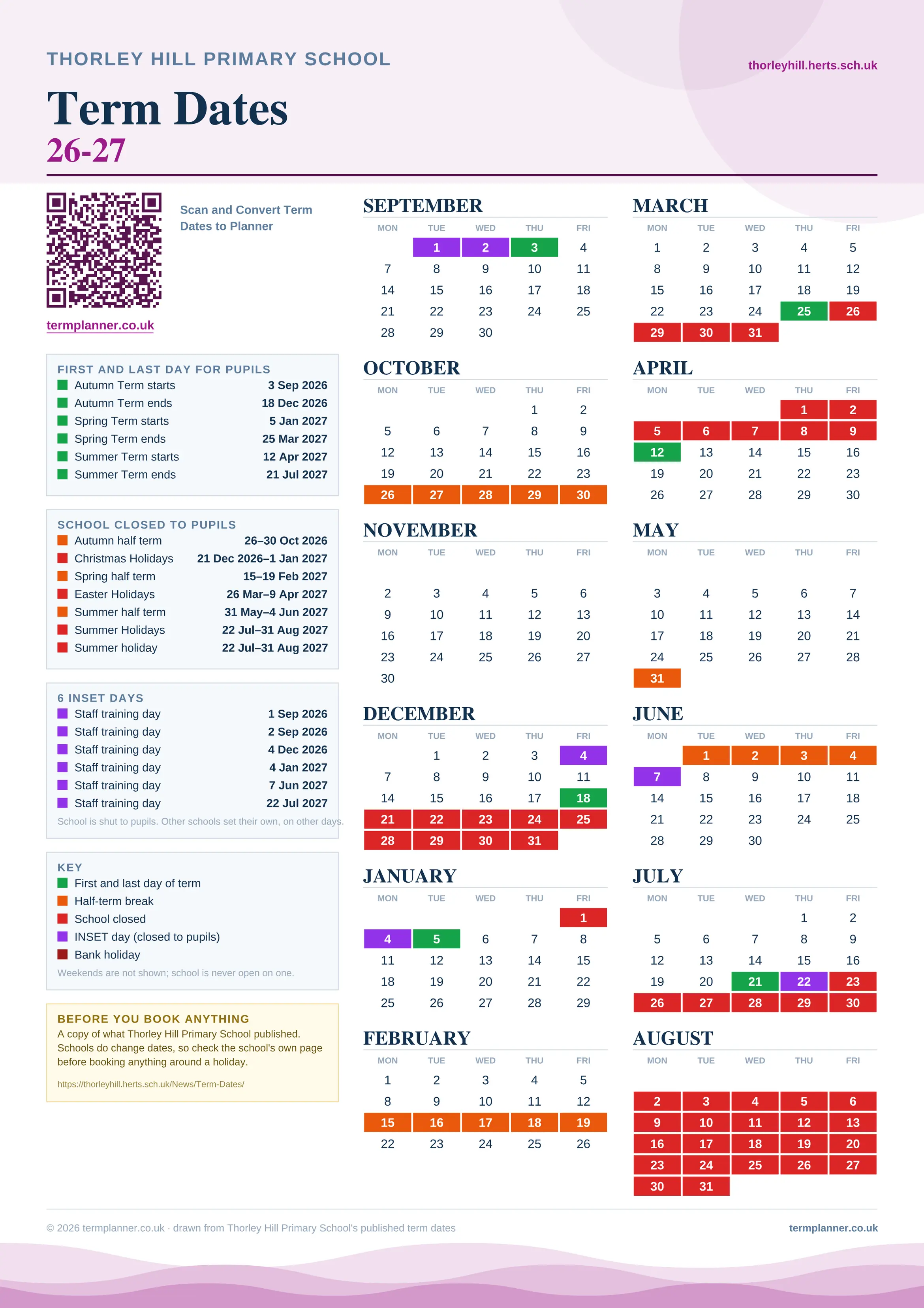 Thorley Hill Primary School’s 2026/27 school year drawn as one sheet: twelve month grids from September to August, Monday to Friday, with autumn term 3 September to 18 December 2026, spring term 5 January to 25 March 2027, summer term 12 April to 21 July 2027. Half terms, holidays and bank holidays are filled in colour, the first and last day of each term is marked, 6 INSET days are picked out, and every date is listed again in words down the left.