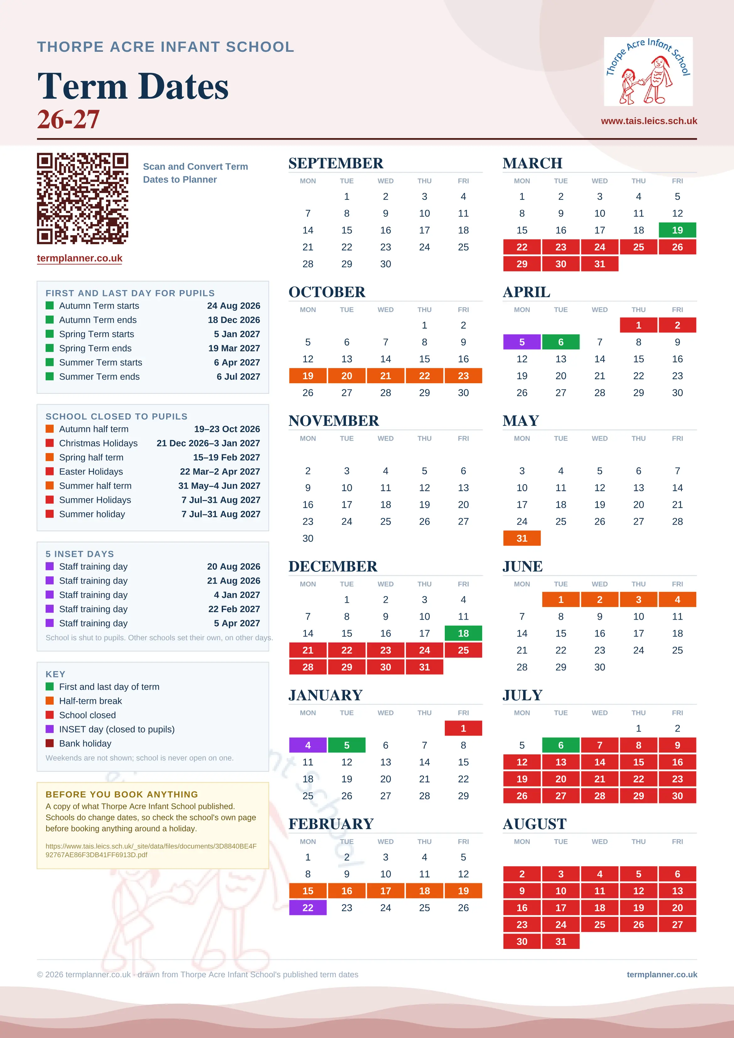 Thorpe Acre Infant School’s 2026/27 school year drawn as one sheet: twelve month grids from September to August, Monday to Friday, with autumn term 24 August to 18 December 2026, spring term 5 January to 19 March 2027, summer term 6 April to 6 July 2027. Half terms, holidays and bank holidays are filled in colour, the first and last day of each term is marked, 5 INSET days are picked out, and every date is listed again in words down the left.