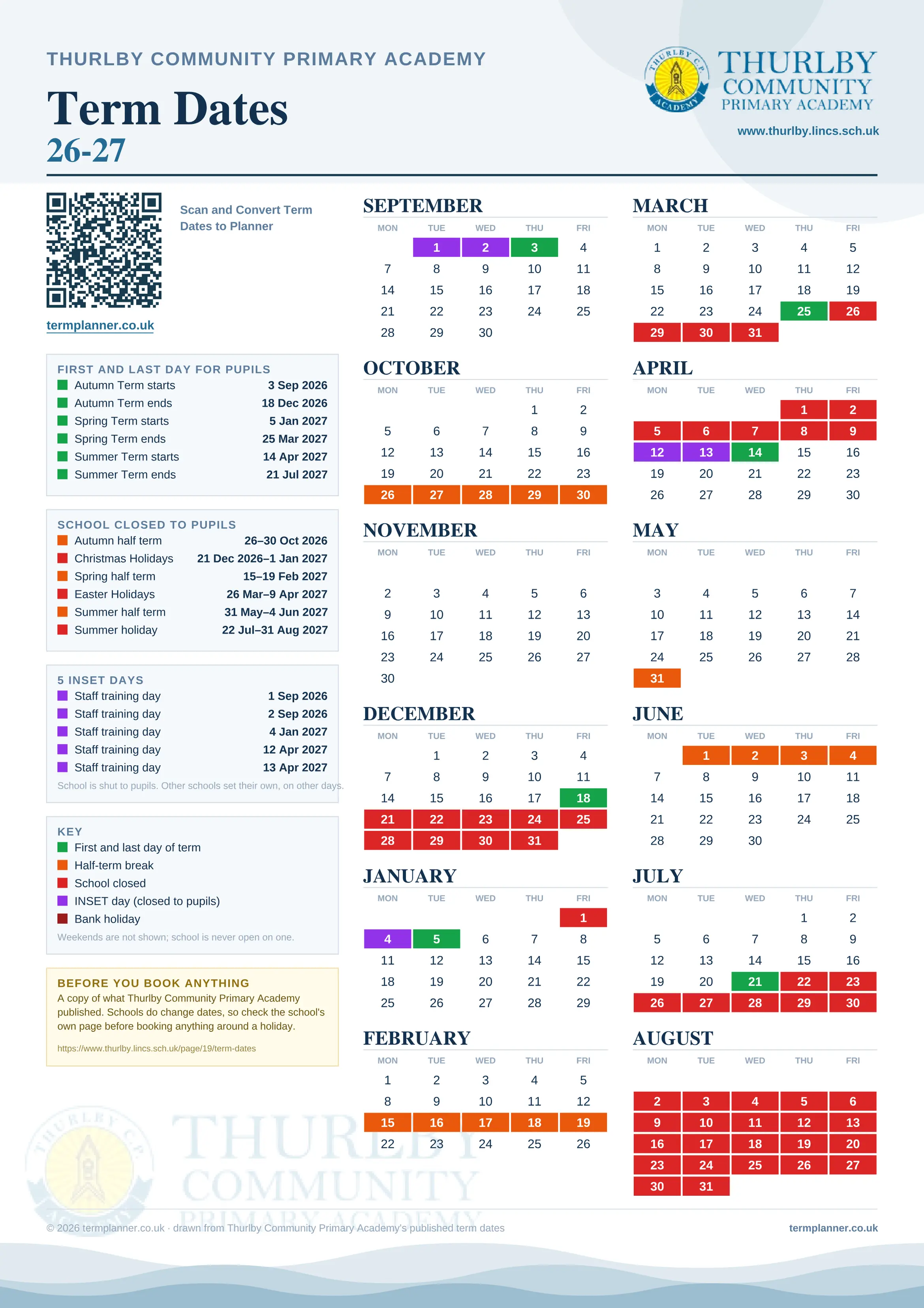 Thurlby Community Primary Academy’s 2026/27 school year drawn as one sheet: twelve month grids from September to August, Monday to Friday, with autumn term 3 September to 18 December 2026, spring term 5 January to 25 March 2027, summer term 14 April to 21 July 2027. Half terms, holidays and bank holidays are filled in colour, the first and last day of each term is marked, 5 INSET days are picked out, and every date is listed again in words down the left.