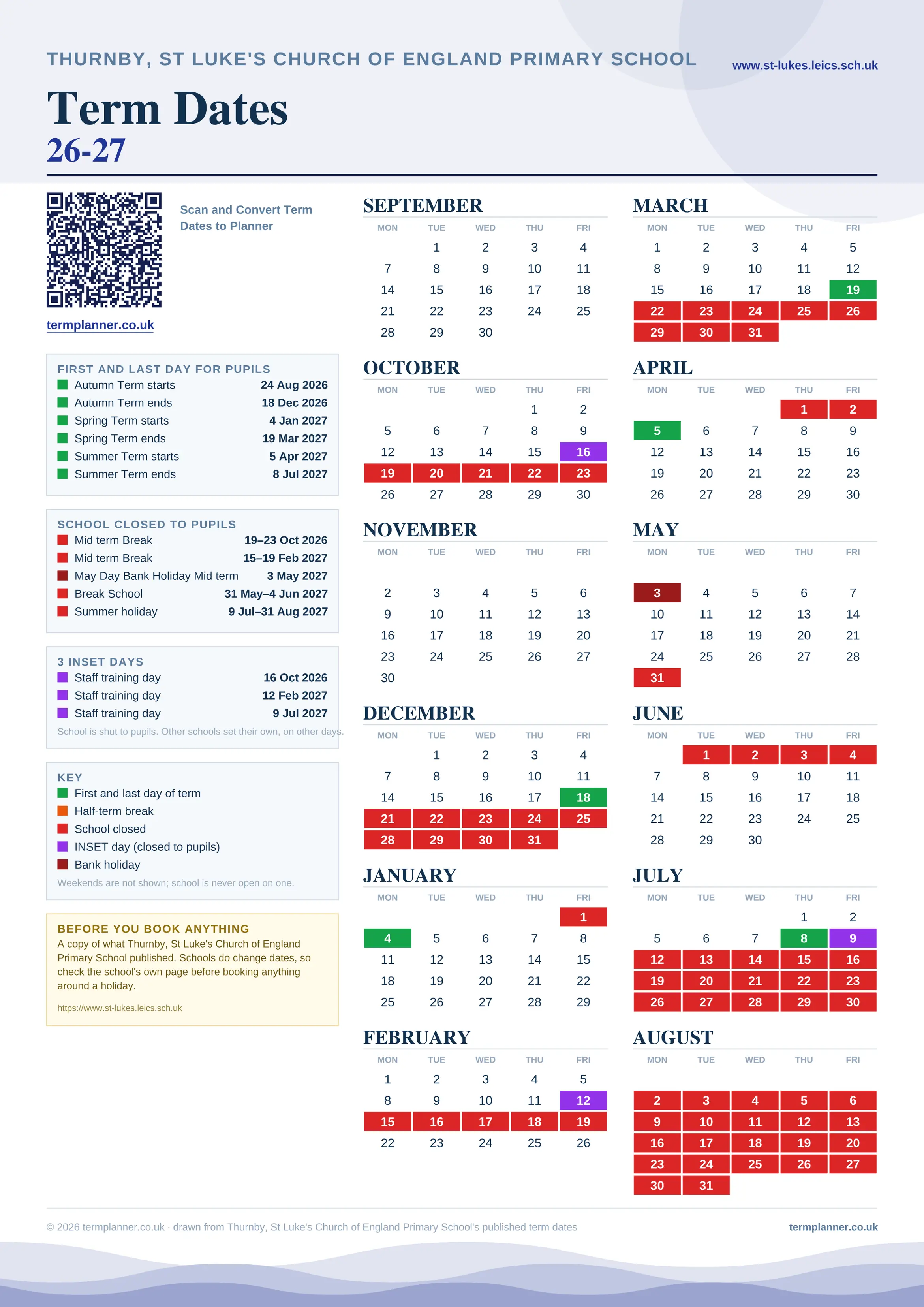 Thurnby, St Luke's Church of England Primary School’s 2026/27 school year drawn as one sheet: twelve month grids from September to August, Monday to Friday, with autumn term 24 August to 18 December 2026, spring term 4 January to 19 March 2027, summer term 5 April to 8 July 2027. Half terms, holidays and bank holidays are filled in colour, the first and last day of each term is marked, 3 INSET days are picked out, and every date is listed again in words down the left.