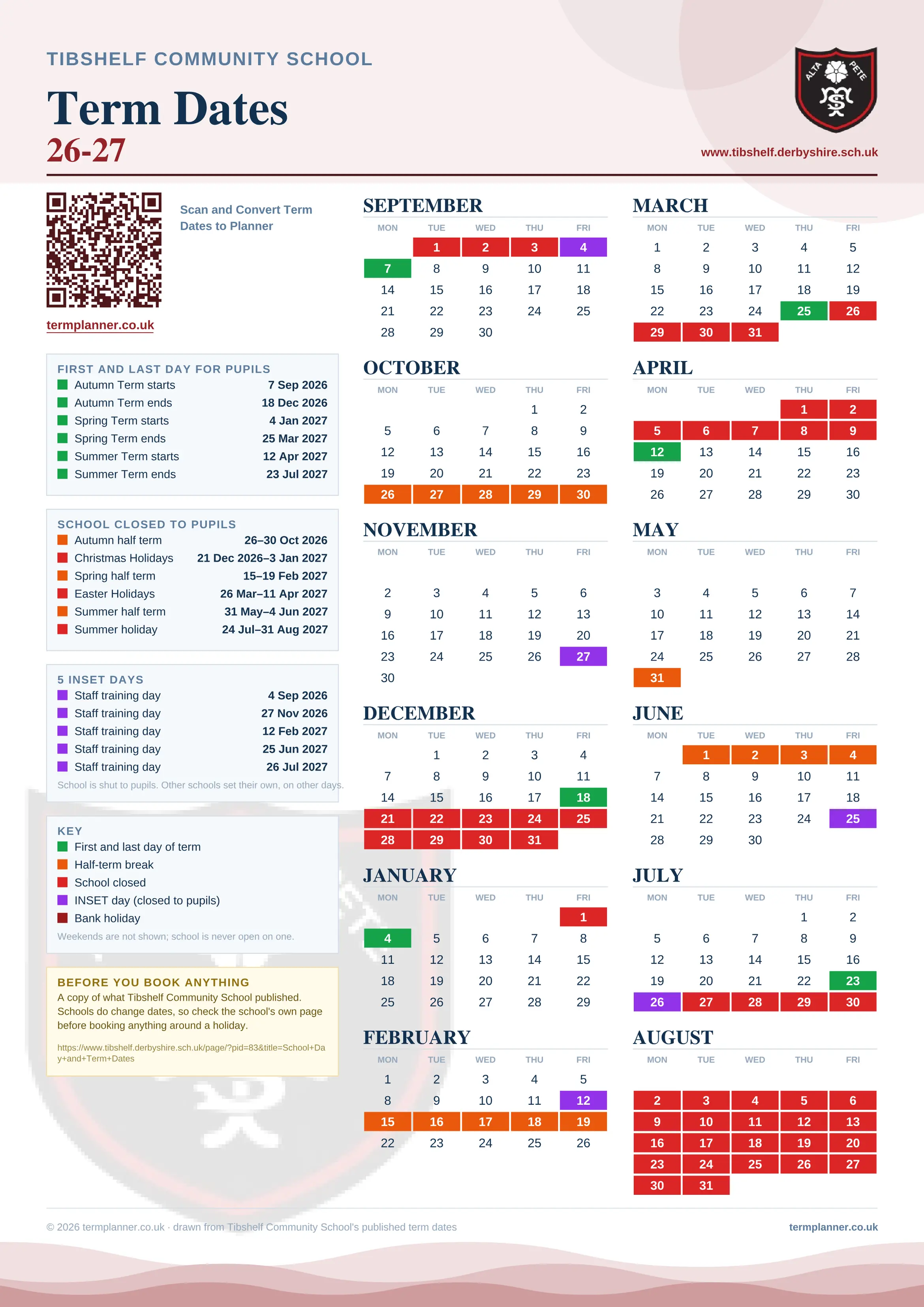 Tibshelf Community School’s 2026/27 school year drawn as one sheet: twelve month grids from September to August, Monday to Friday, with autumn term 7 September to 18 December 2026, spring term 4 January to 25 March 2027, summer term 12 April to 23 July 2027. Half terms, holidays and bank holidays are filled in colour, the first and last day of each term is marked, 5 INSET days are picked out, and every date is listed again in words down the left.