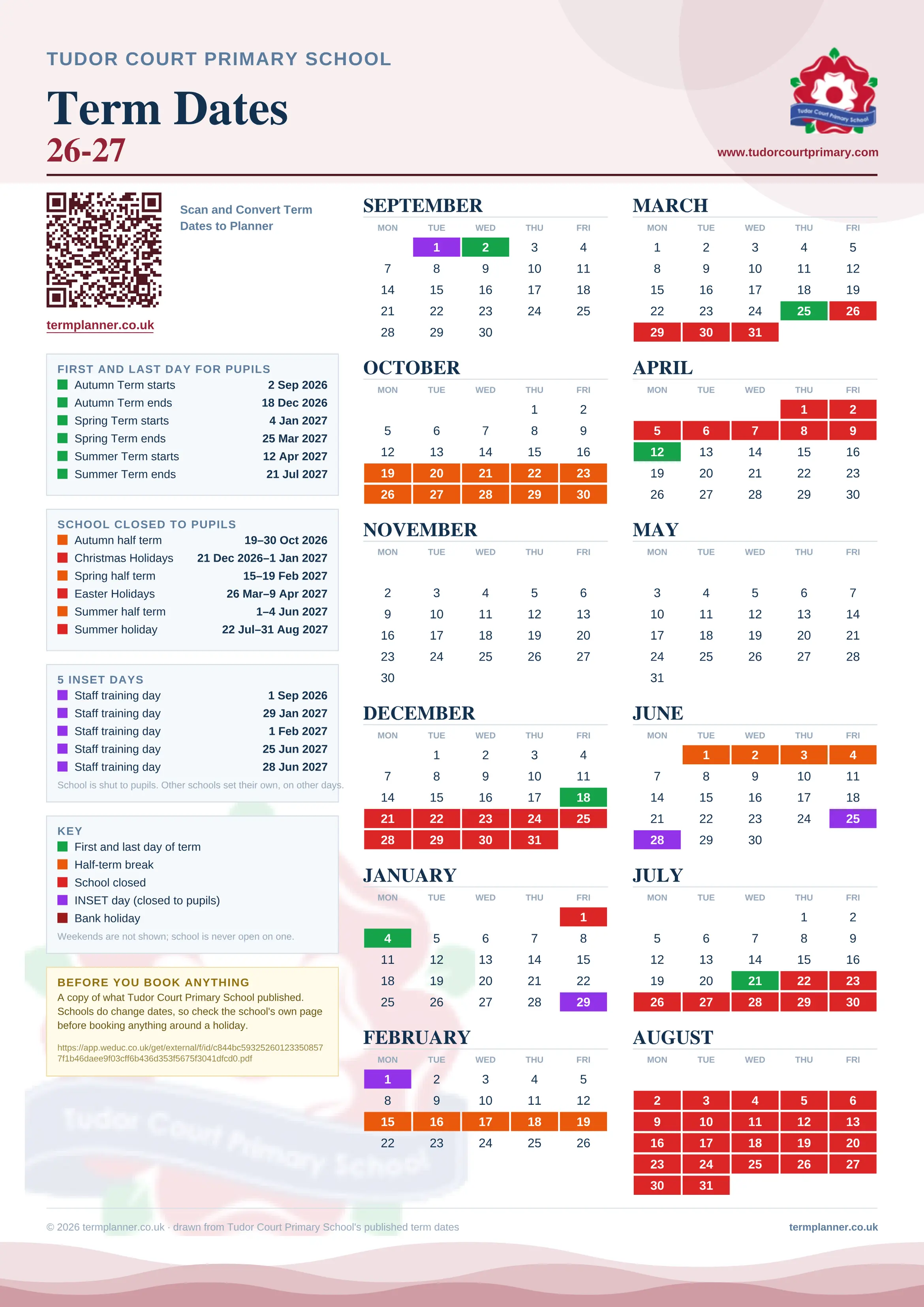 Tudor Court Primary School’s 2026/27 school year drawn as one sheet: twelve month grids from September to August, Monday to Friday, with autumn term 2 September to 18 December 2026, spring term 4 January to 25 March 2027, summer term 12 April to 21 July 2027. Half terms, holidays and bank holidays are filled in colour, the first and last day of each term is marked, 5 INSET days are picked out, and every date is listed again in words down the left.