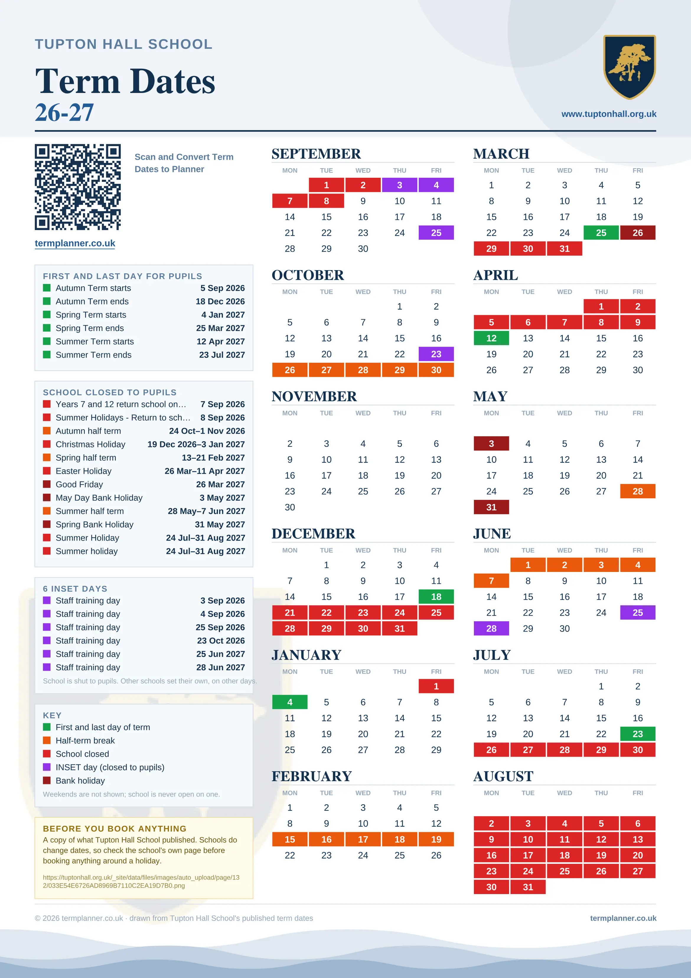 Tupton Hall School’s 2026/27 school year drawn as one sheet: twelve month grids from September to August, Monday to Friday, with autumn term 5 September to 18 December 2026, spring term 4 January to 25 March 2027, summer term 12 April to 23 July 2027. Half terms, holidays and bank holidays are filled in colour, the first and last day of each term is marked, 6 INSET days are picked out, and every date is listed again in words down the left.