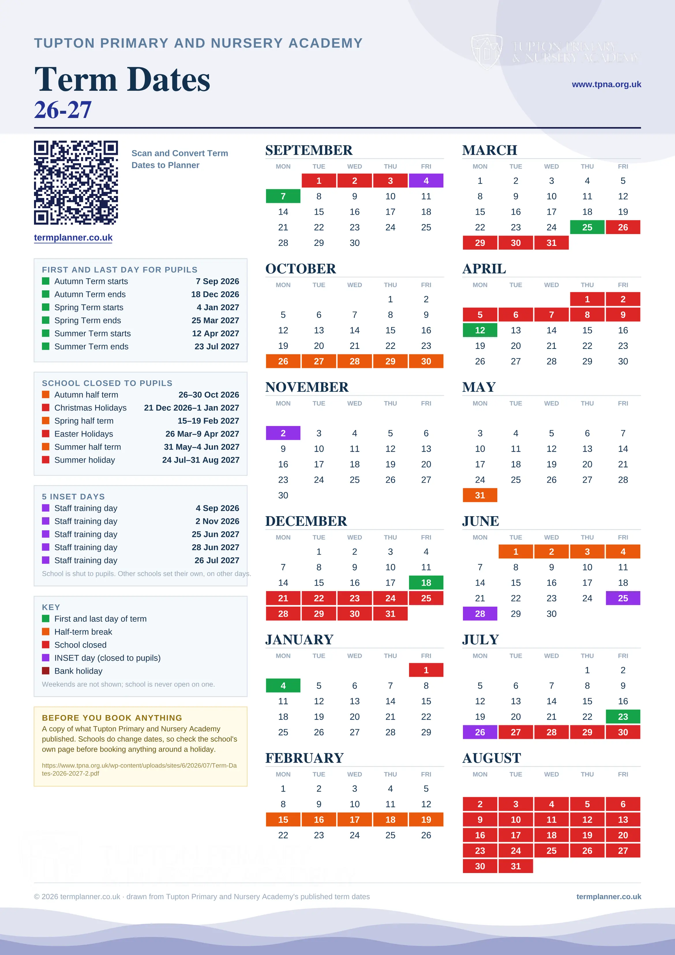 Tupton Primary and Nursery Academy’s 2026/27 school year drawn as one sheet: twelve month grids from September to August, Monday to Friday, with autumn term 7 September to 18 December 2026, spring term 4 January to 25 March 2027, summer term 12 April to 23 July 2027. Half terms, holidays and bank holidays are filled in colour, the first and last day of each term is marked, 5 INSET days are picked out, and every date is listed again in words down the left.