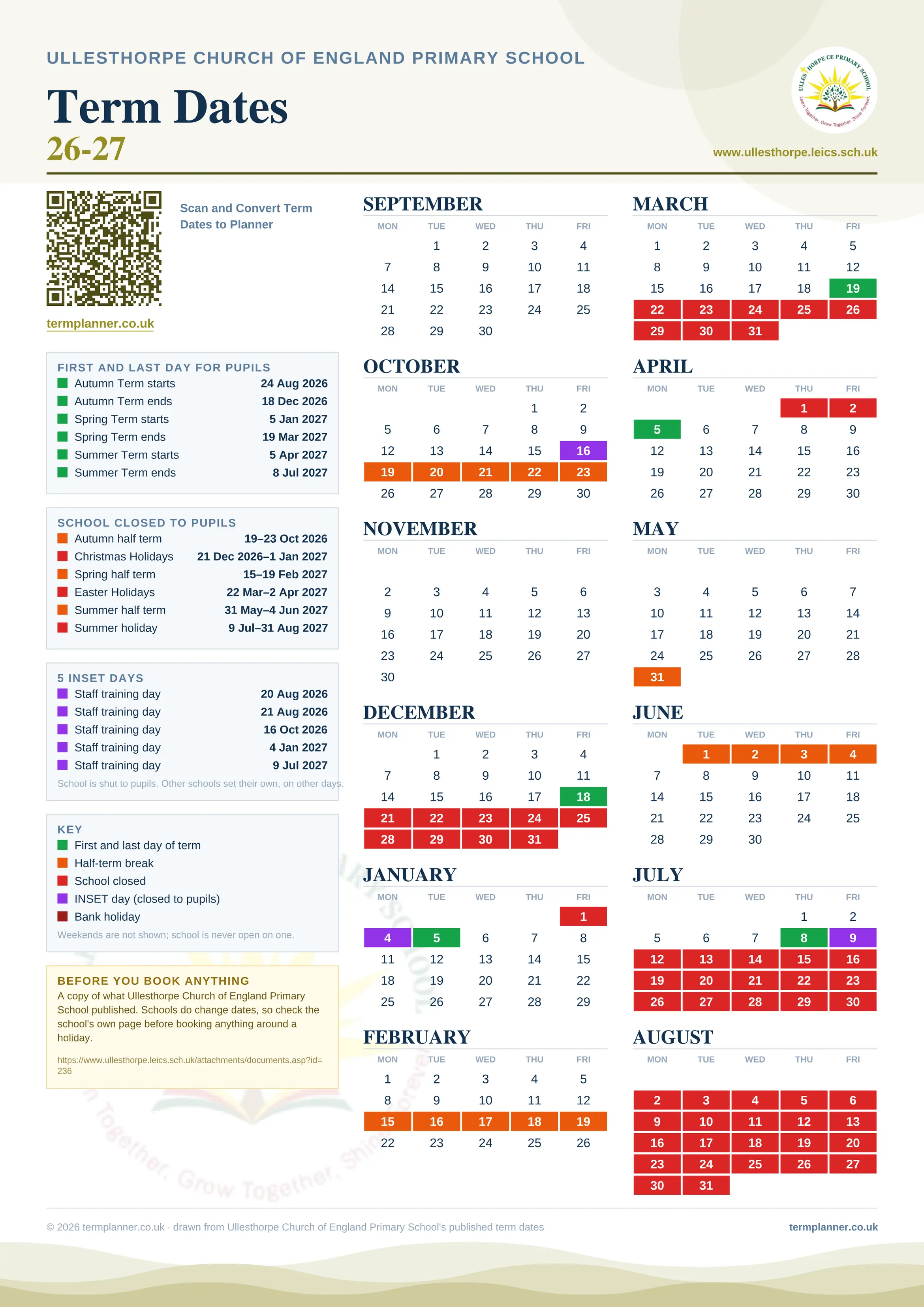 Ullesthorpe Church of England Primary School’s 2026/27 school year drawn as one sheet: twelve month grids from September to August, Monday to Friday, with autumn term 24 August to 18 December 2026, spring term 5 January to 19 March 2027, summer term 5 April to 8 July 2027. Half terms, holidays and bank holidays are filled in colour, the first and last day of each term is marked, 5 INSET days are picked out, and every date is listed again in words down the left.