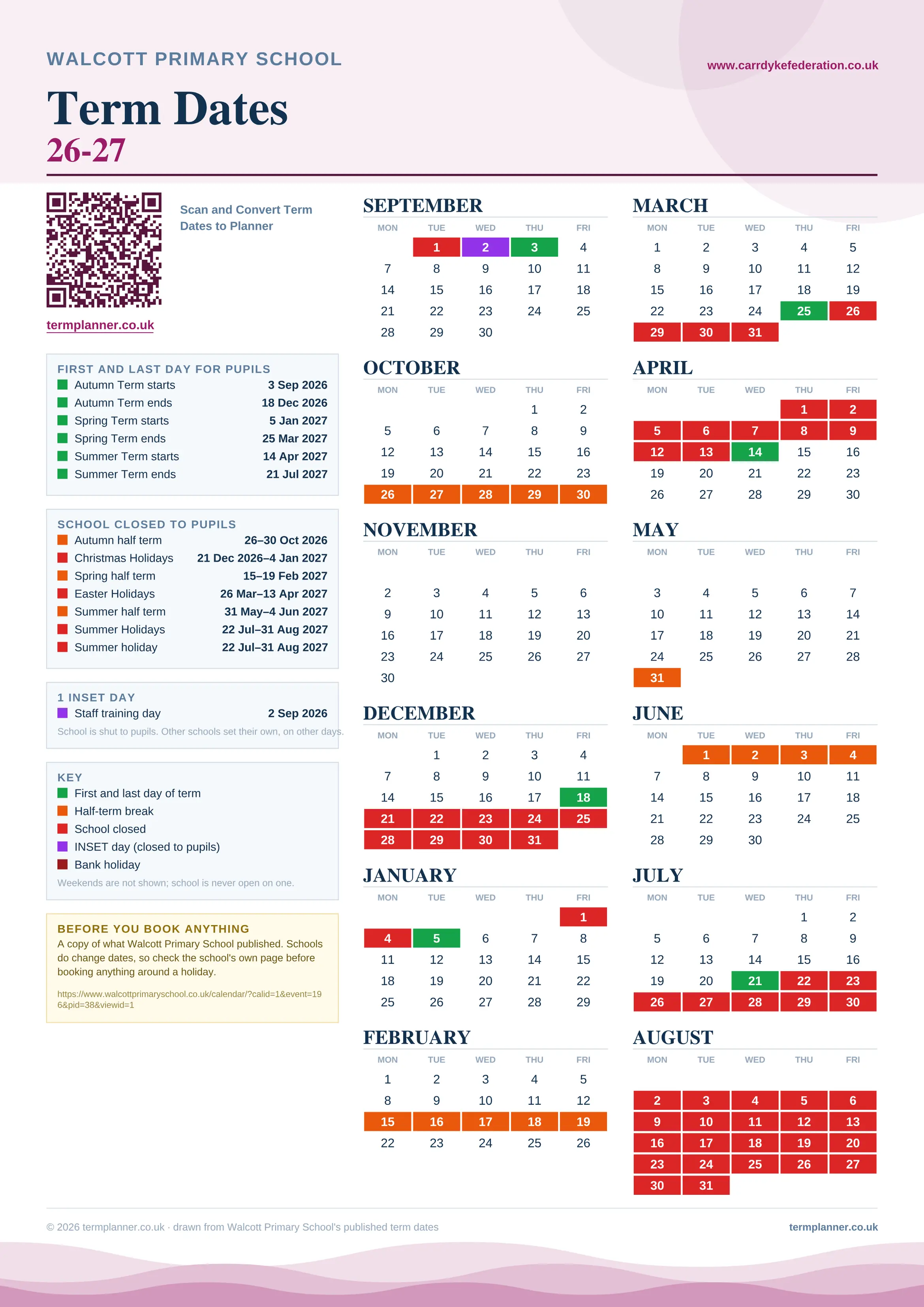 Walcott Primary School’s 2026/27 school year drawn as one sheet: twelve month grids from September to August, Monday to Friday, with autumn term 3 September to 18 December 2026, spring term 5 January to 25 March 2027, summer term 14 April to 21 July 2027. Half terms, holidays and bank holidays are filled in colour, the first and last day of each term is marked, 1 INSET day is picked out, and every date is listed again in words down the left.