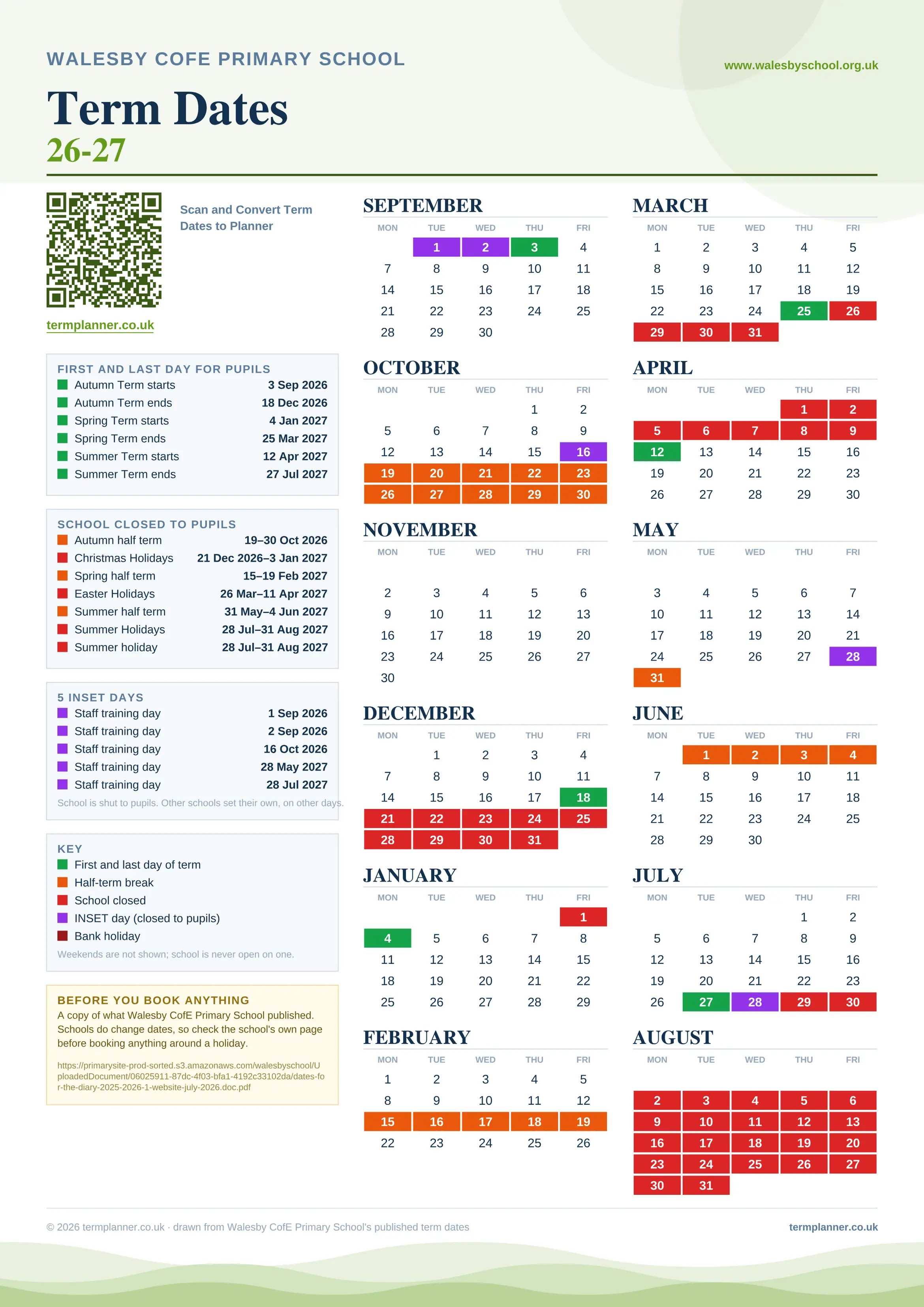 Walesby CofE Primary School’s 2026/27 school year drawn as one sheet: twelve month grids from September to August, Monday to Friday, with autumn term 3 September to 18 December 2026, spring term 4 January to 25 March 2027, summer term 12 April to 27 July 2027. Half terms, holidays and bank holidays are filled in colour, the first and last day of each term is marked, 5 INSET days are picked out, and every date is listed again in words down the left.