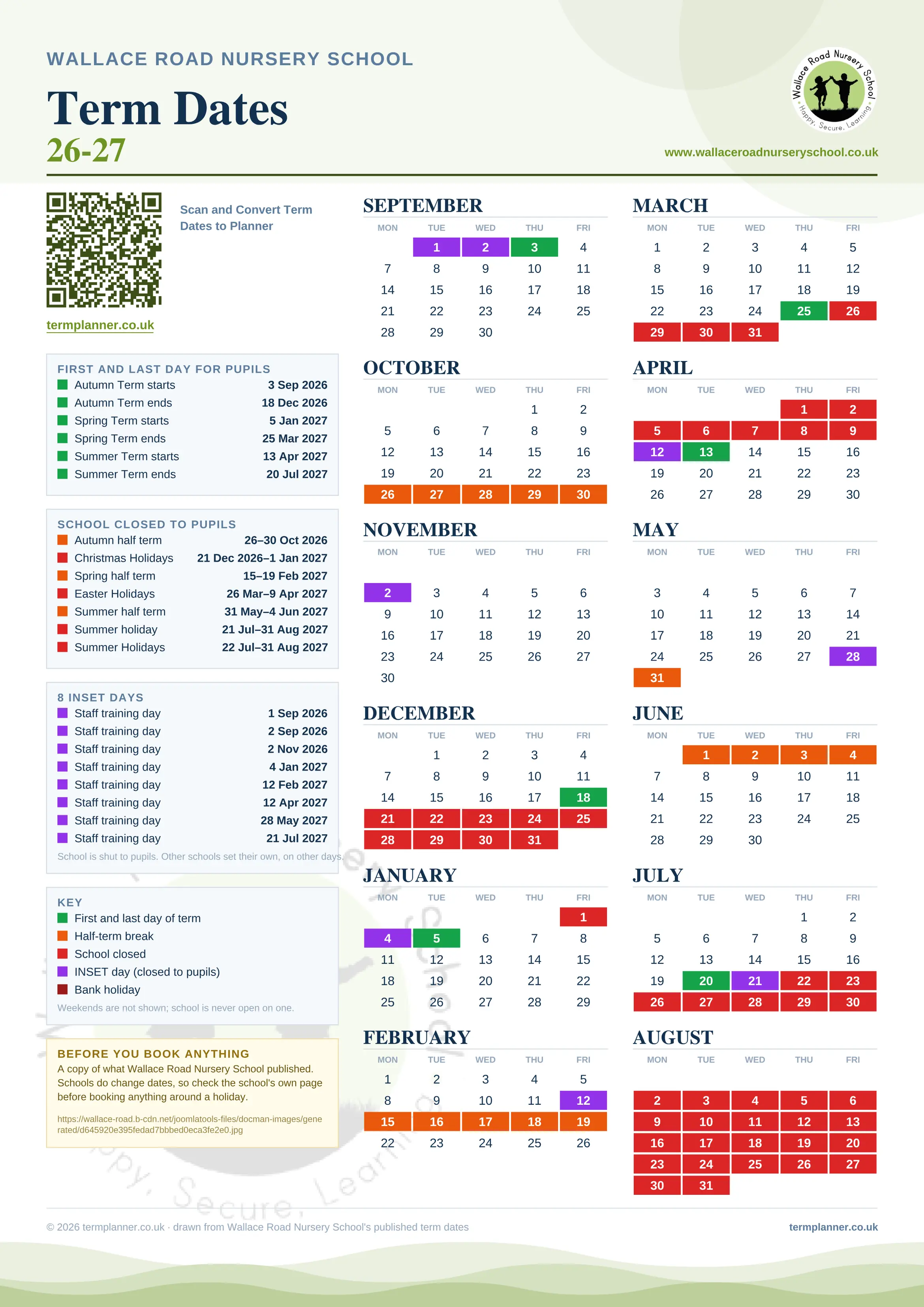 Wallace Road Nursery School’s 2026/27 school year drawn as one sheet: twelve month grids from September to August, Monday to Friday, with autumn term 3 September to 18 December 2026, spring term 5 January to 25 March 2027, summer term 13 April to 20 July 2027. Half terms, holidays and bank holidays are filled in colour, the first and last day of each term is marked, 8 INSET days are picked out, and every date is listed again in words down the left.