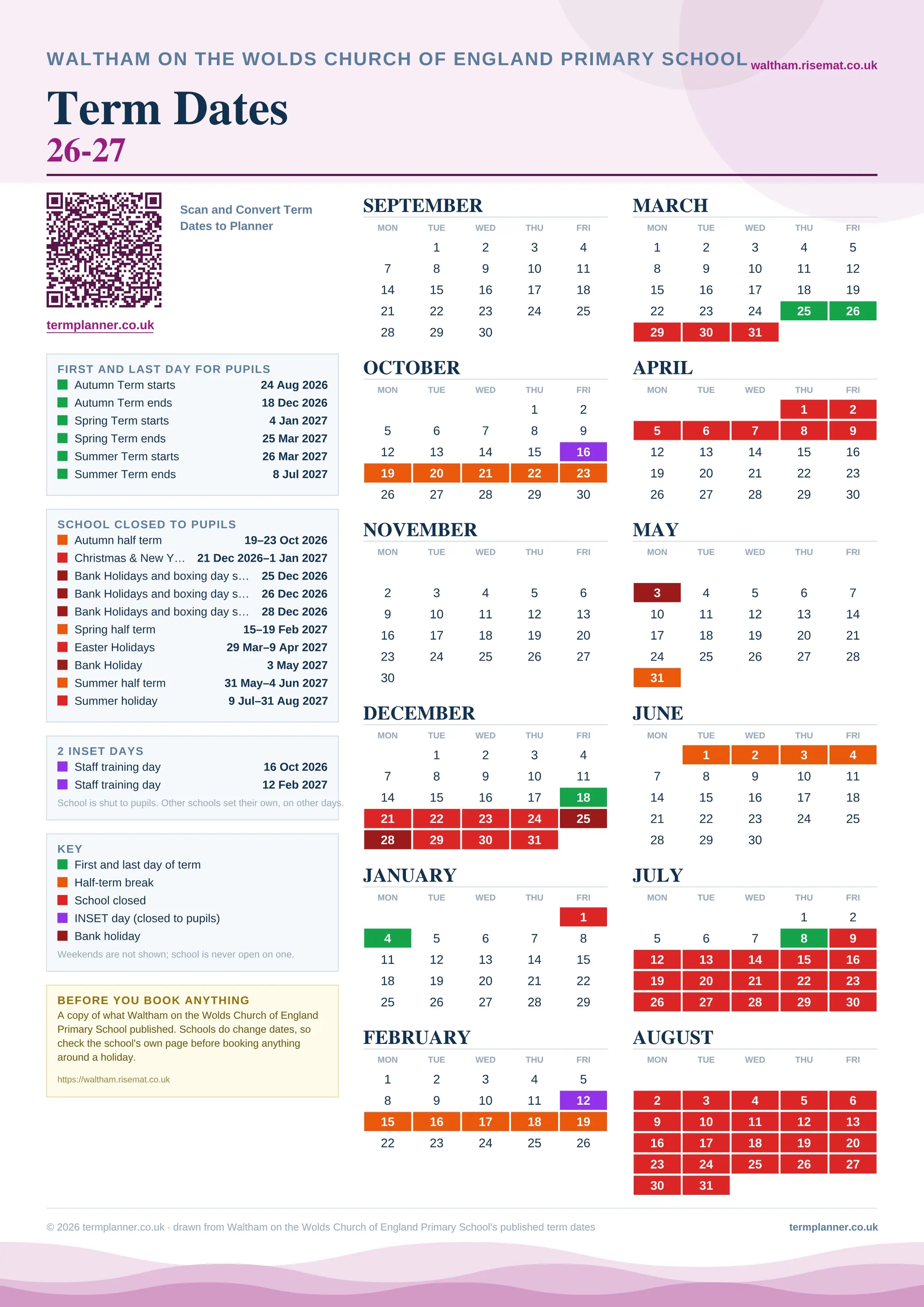 Waltham on the Wolds Church of England Primary School’s 2026/27 school year drawn as one sheet: twelve month grids from September to August, Monday to Friday, with autumn term 24 August to 18 December 2026, spring term 4 January to 25 March 2027, summer term 26 March to 8 July 2027. Half terms, holidays and bank holidays are filled in colour, the first and last day of each term is marked, 2 INSET days are picked out, and every date is listed again in words down the left.