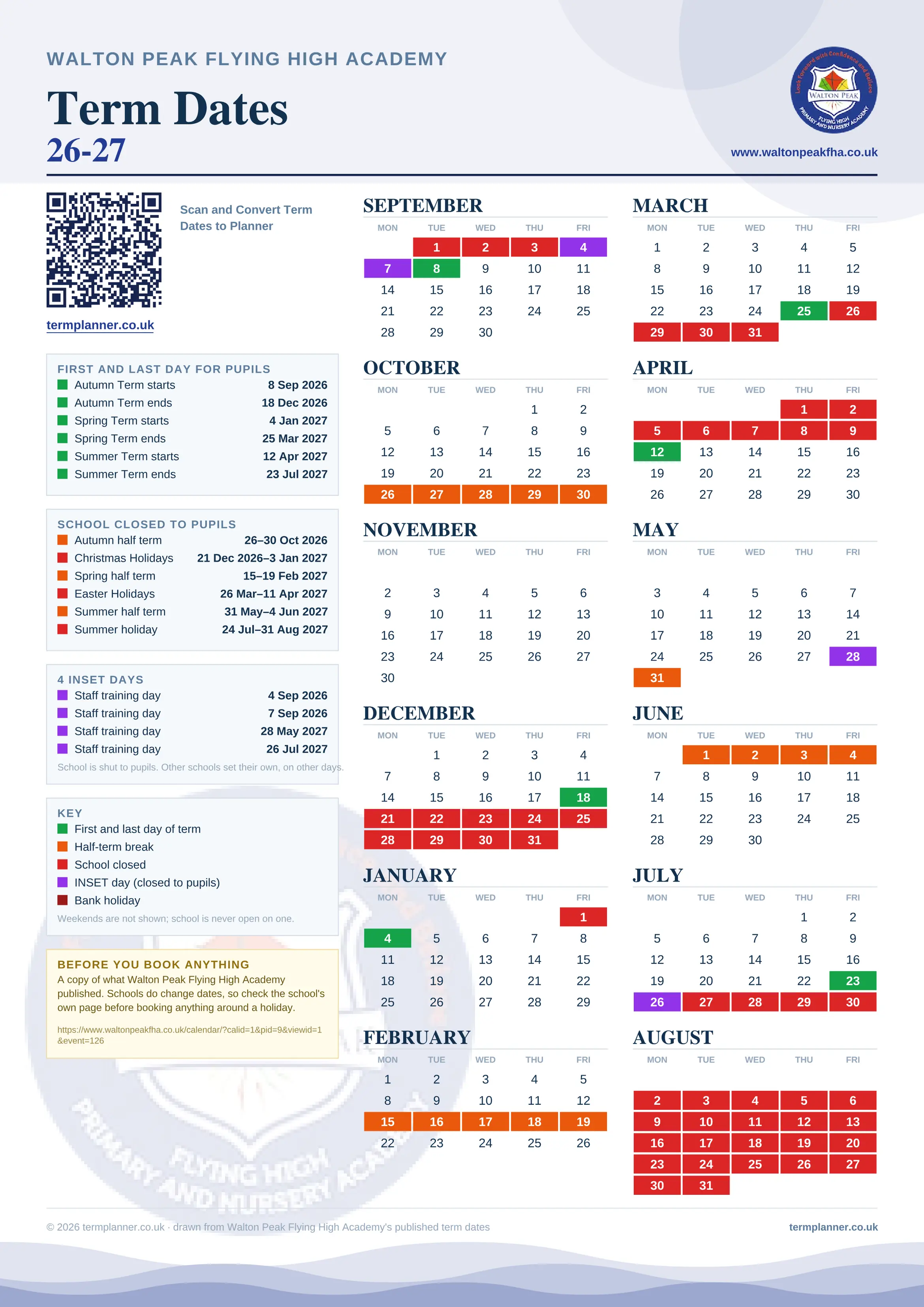 Walton Peak Flying High Academy’s 2026/27 school year drawn as one sheet: twelve month grids from September to August, Monday to Friday, with autumn term 8 September to 18 December 2026, spring term 4 January to 25 March 2027, summer term 12 April to 23 July 2027. Half terms, holidays and bank holidays are filled in colour, the first and last day of each term is marked, 4 INSET days are picked out, and every date is listed again in words down the left.