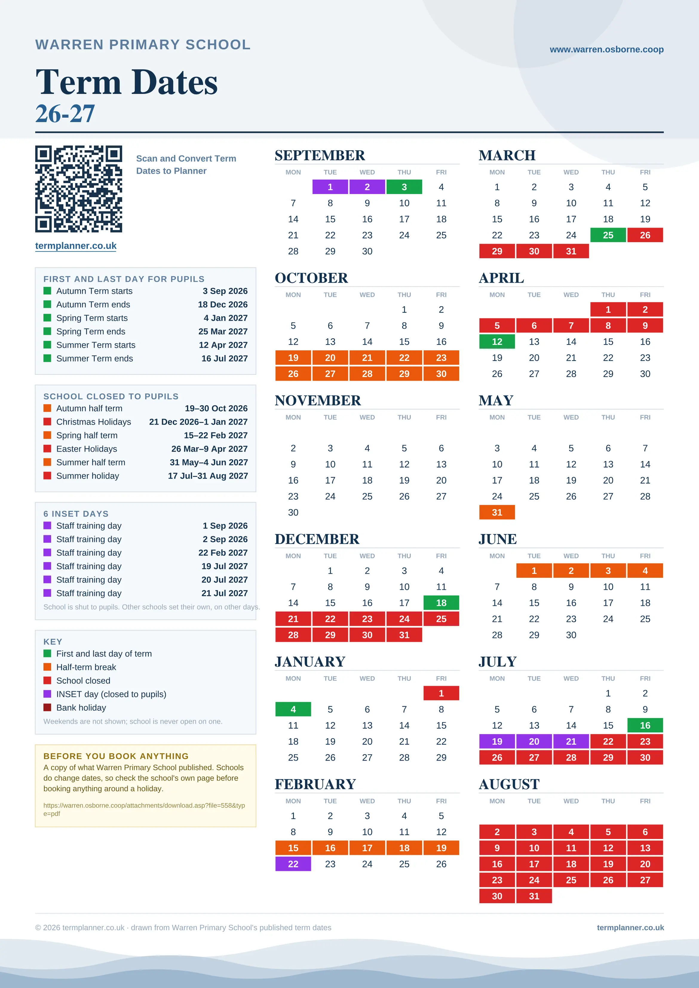 Warren Primary School’s 2026/27 school year drawn as one sheet: twelve month grids from September to August, Monday to Friday, with autumn term 3 September to 18 December 2026, spring term 4 January to 25 March 2027, summer term 12 April to 16 July 2027. Half terms, holidays and bank holidays are filled in colour, the first and last day of each term is marked, 6 INSET days are picked out, and every date is listed again in words down the left.