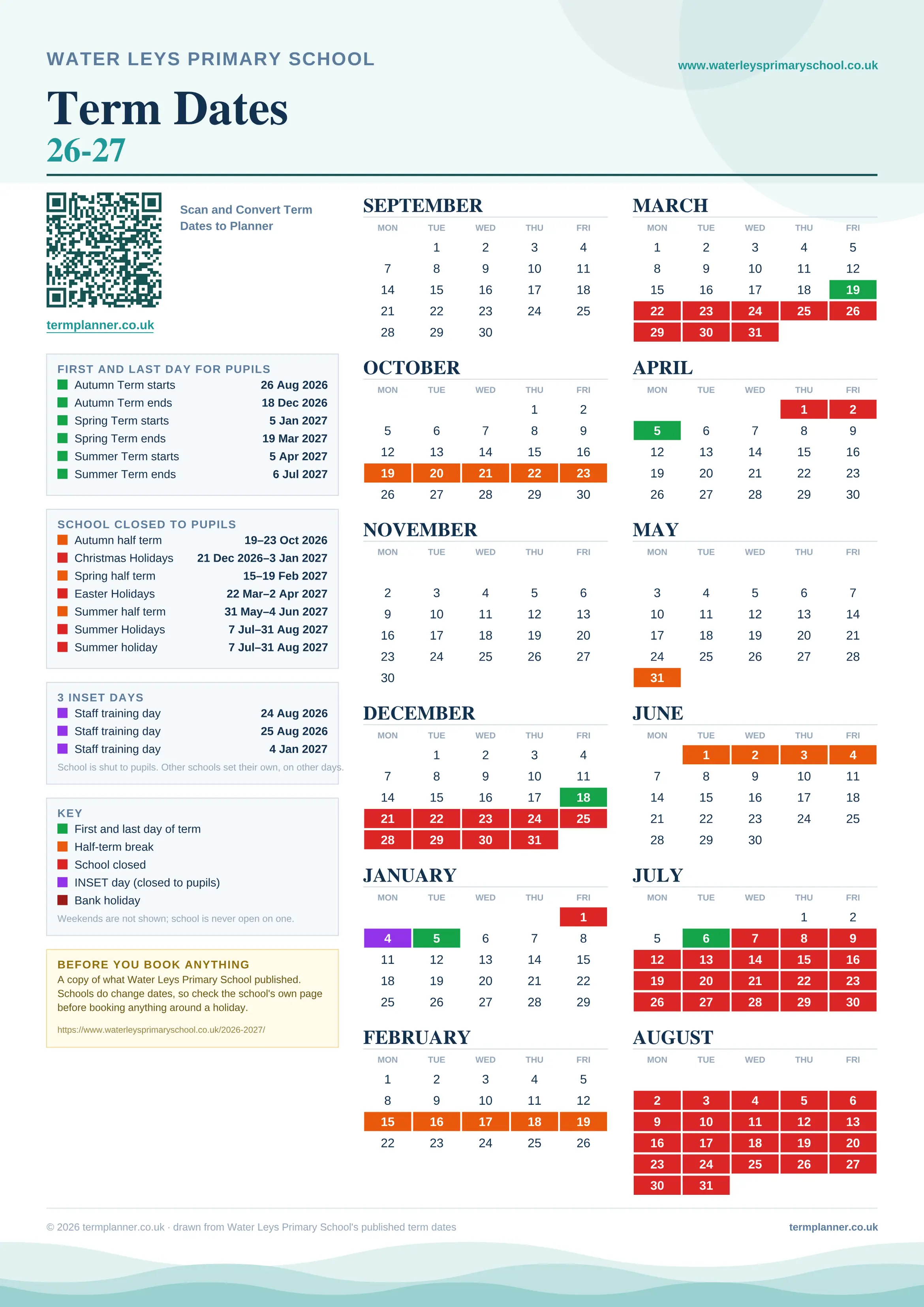 Water Leys Primary School’s 2026/27 school year drawn as one sheet: twelve month grids from September to August, Monday to Friday, with autumn term 26 August to 18 December 2026, spring term 5 January to 19 March 2027, summer term 5 April to 6 July 2027. Half terms, holidays and bank holidays are filled in colour, the first and last day of each term is marked, 3 INSET days are picked out, and every date is listed again in words down the left.