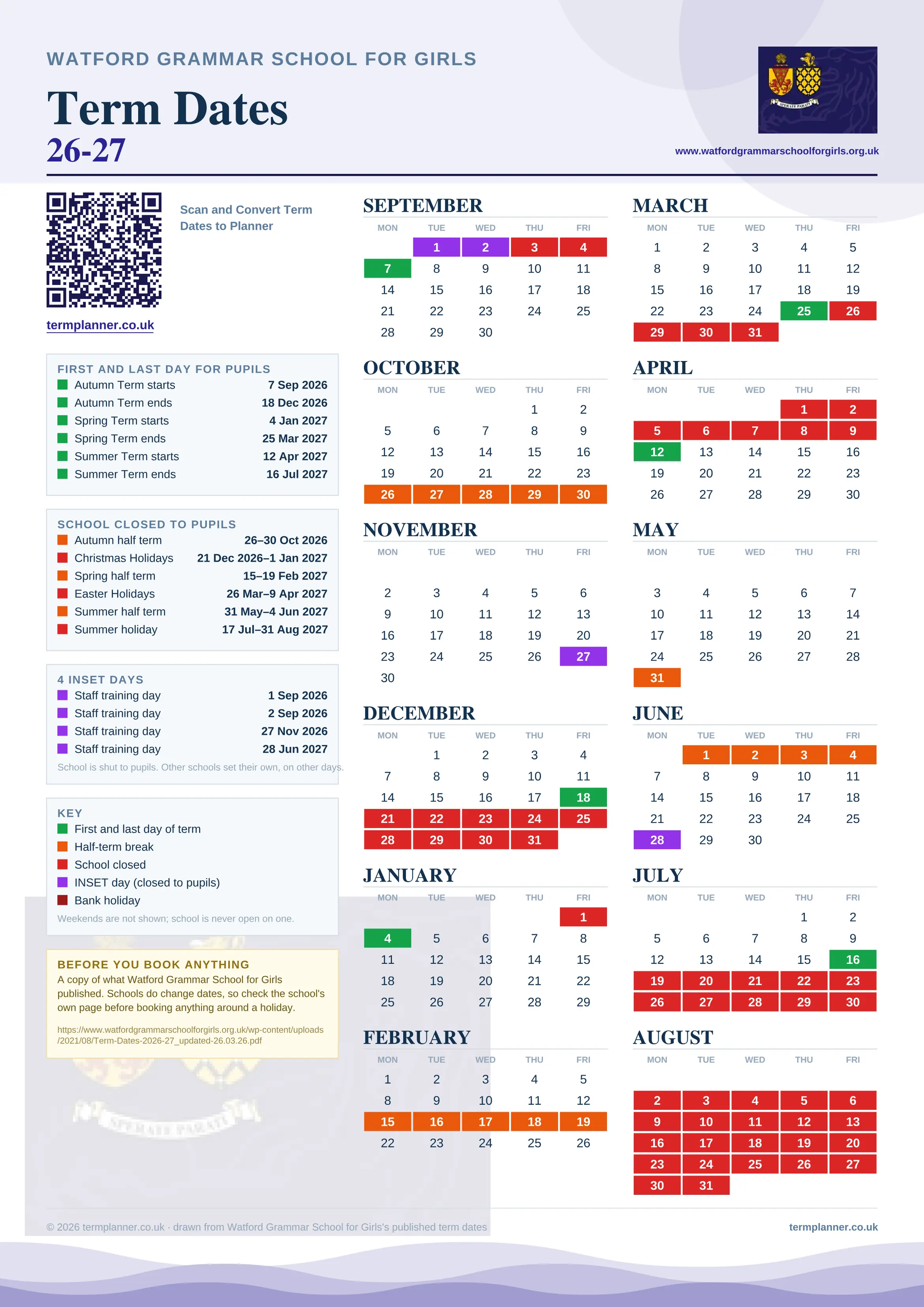 Watford Grammar School for Girls’s 2026/27 school year drawn as one sheet: twelve month grids from September to August, Monday to Friday, with autumn term 7 September to 18 December 2026, spring term 4 January to 25 March 2027, summer term 12 April to 16 July 2027. Half terms, holidays and bank holidays are filled in colour, the first and last day of each term is marked, 4 INSET days are picked out, and every date is listed again in words down the left.