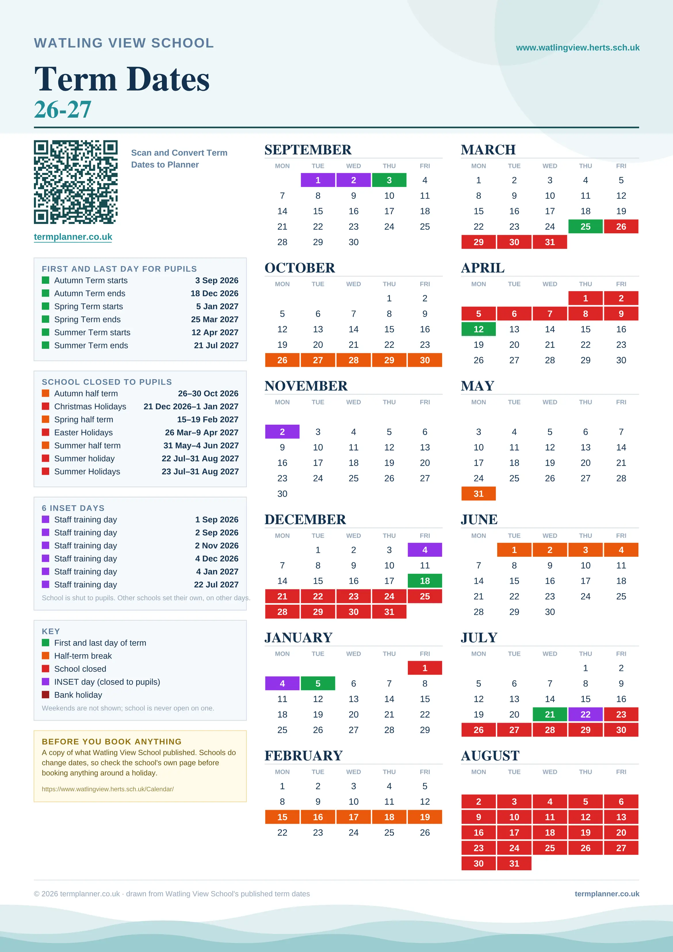 Watling View School’s 2026/27 school year drawn as one sheet: twelve month grids from September to August, Monday to Friday, with autumn term 3 September to 18 December 2026, spring term 5 January to 25 March 2027, summer term 12 April to 21 July 2027. Half terms, holidays and bank holidays are filled in colour, the first and last day of each term is marked, 6 INSET days are picked out, and every date is listed again in words down the left.