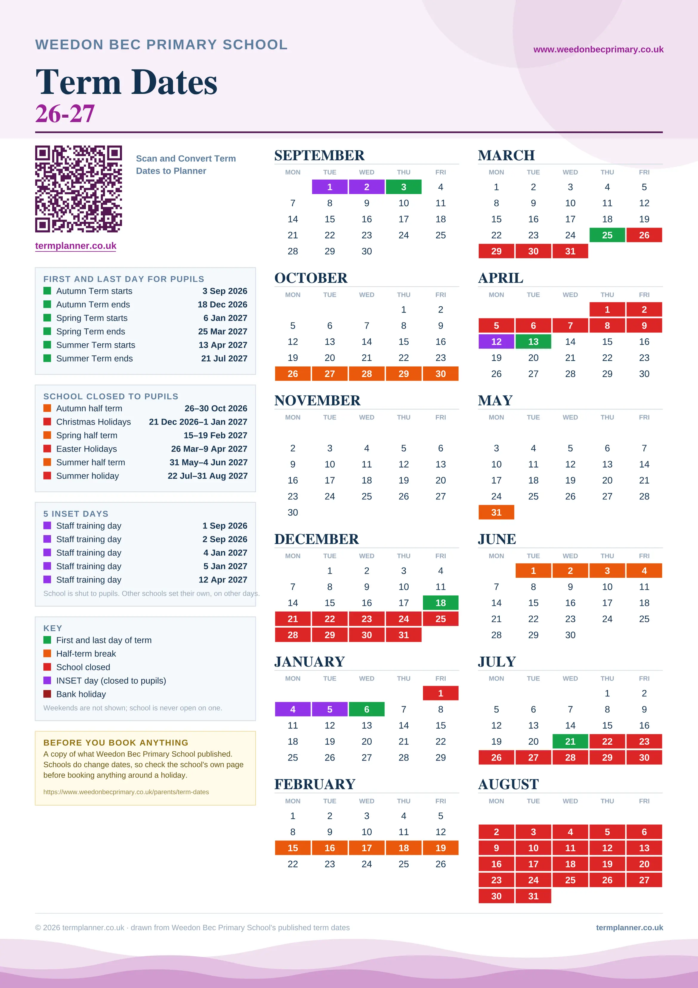 Weedon Bec Primary School’s 2026/27 school year drawn as one sheet: twelve month grids from September to August, Monday to Friday, with autumn term 3 September to 18 December 2026, spring term 6 January to 25 March 2027, summer term 13 April to 21 July 2027. Half terms, holidays and bank holidays are filled in colour, the first and last day of each term is marked, 5 INSET days are picked out, and every date is listed again in words down the left.