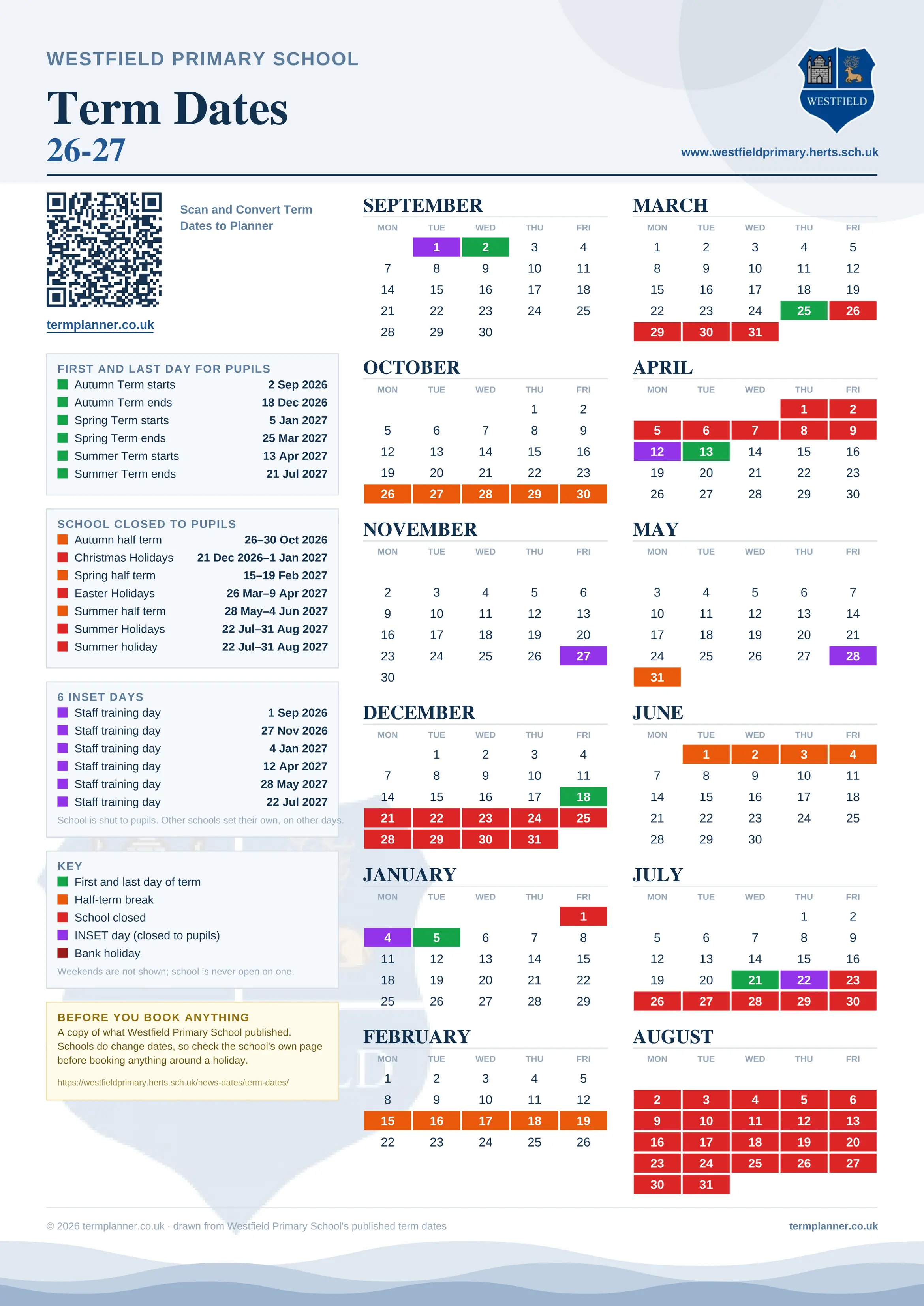 Westfield Primary School’s 2026/27 school year drawn as one sheet: twelve month grids from September to August, Monday to Friday, with autumn term 2 September to 18 December 2026, spring term 5 January to 25 March 2027, summer term 13 April to 21 July 2027. Half terms, holidays and bank holidays are filled in colour, the first and last day of each term is marked, 6 INSET days are picked out, and every date is listed again in words down the left.