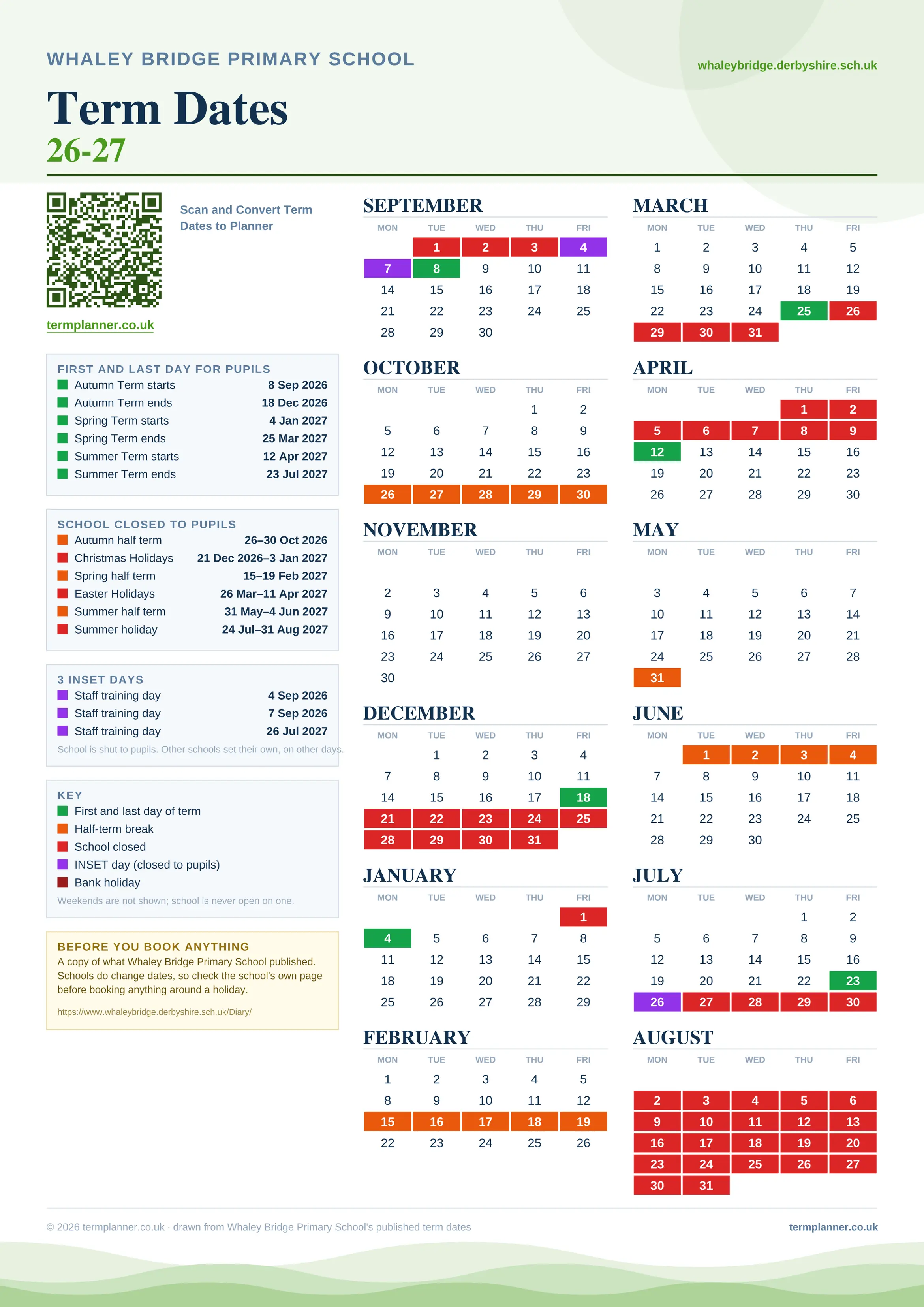 Whaley Bridge Primary School’s 2026/27 school year drawn as one sheet: twelve month grids from September to August, Monday to Friday, with autumn term 8 September to 18 December 2026, spring term 4 January to 25 March 2027, summer term 12 April to 23 July 2027. Half terms, holidays and bank holidays are filled in colour, the first and last day of each term is marked, 3 INSET days are picked out, and every date is listed again in words down the left.