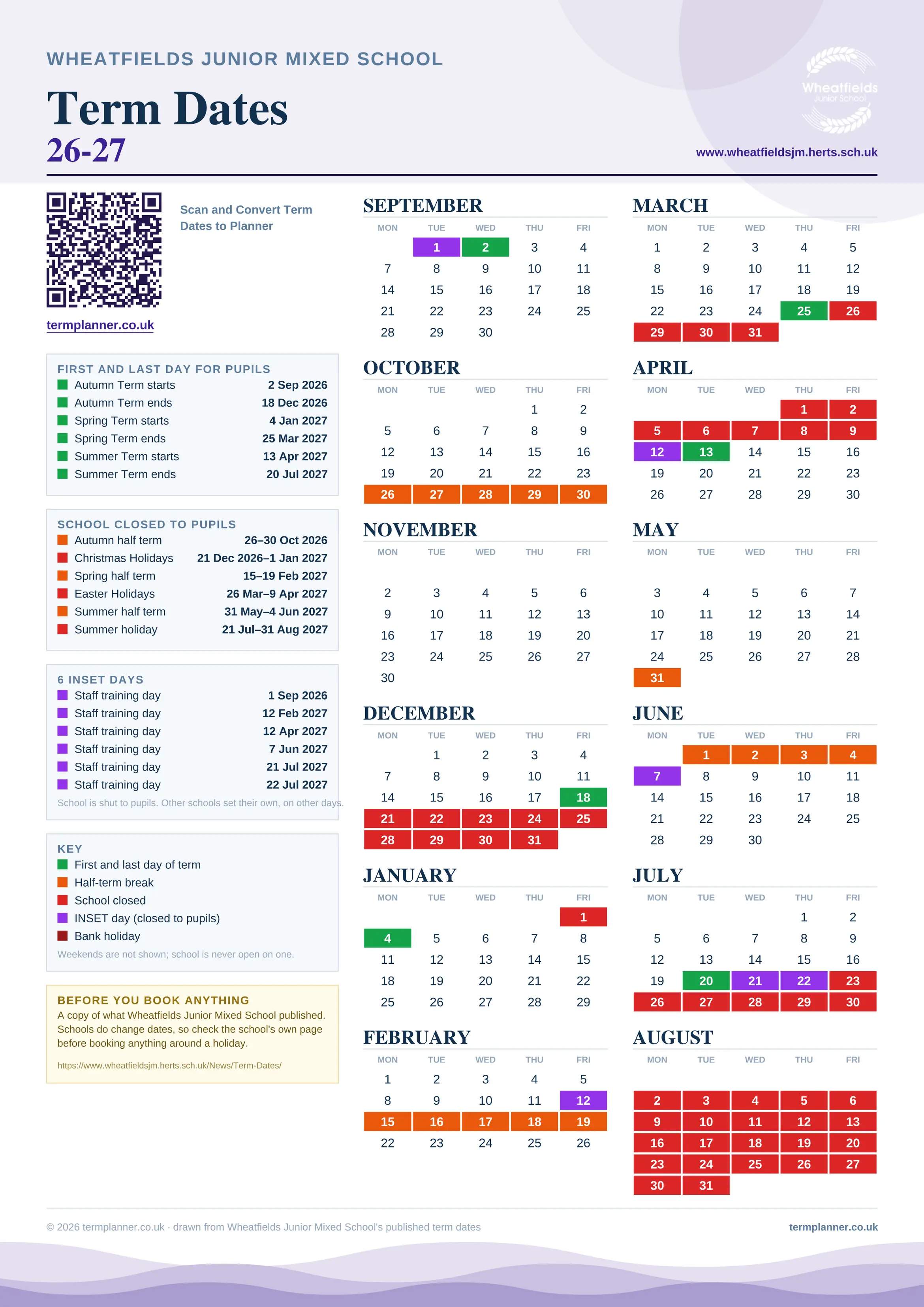Wheatfields Junior Mixed School’s 2026/27 school year drawn as one sheet: twelve month grids from September to August, Monday to Friday, with autumn term 2 September to 18 December 2026, spring term 4 January to 25 March 2027, summer term 13 April to 20 July 2027. Half terms, holidays and bank holidays are filled in colour, the first and last day of each term is marked, 6 INSET days are picked out, and every date is listed again in words down the left.