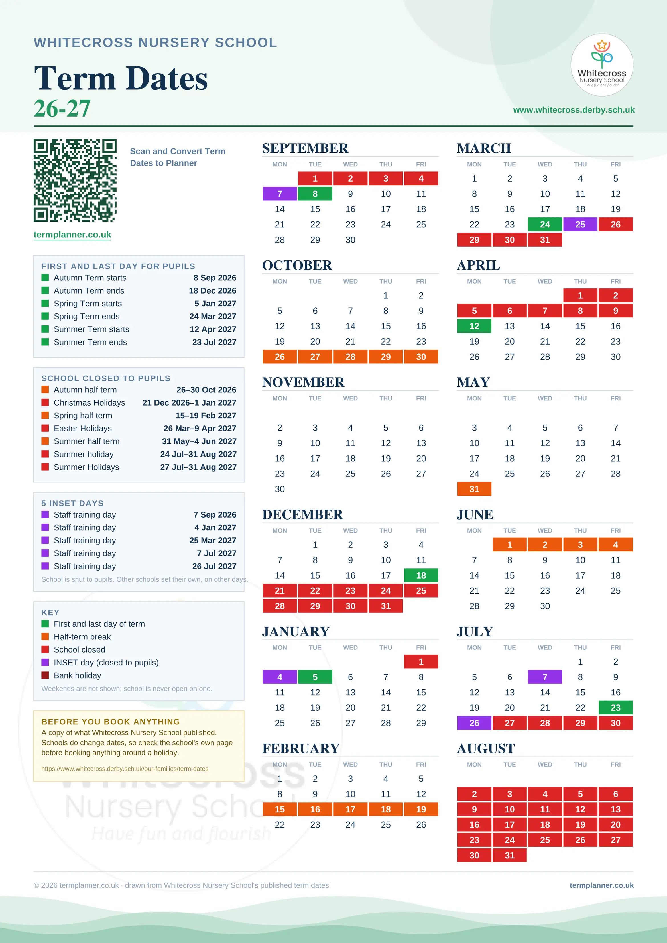 Whitecross Nursery School’s 2026/27 school year drawn as one sheet: twelve month grids from September to August, Monday to Friday, with autumn term 8 September to 18 December 2026, spring term 5 January to 24 March 2027, summer term 12 April to 23 July 2027. Half terms, holidays and bank holidays are filled in colour, the first and last day of each term is marked, 5 INSET days are picked out, and every date is listed again in words down the left.