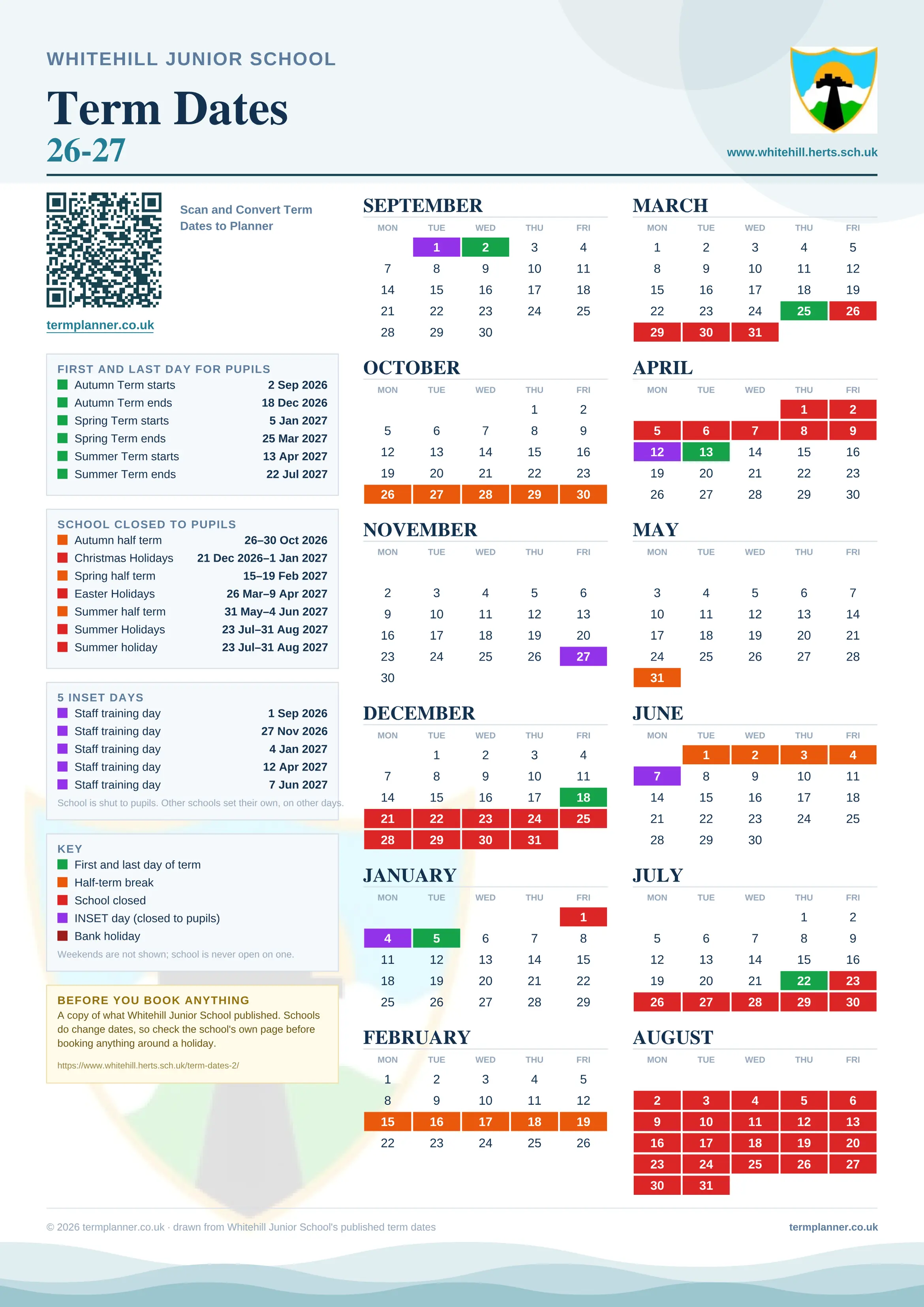 Whitehill Junior School’s 2026/27 school year drawn as one sheet: twelve month grids from September to August, Monday to Friday, with autumn term 2 September to 18 December 2026, spring term 5 January to 25 March 2027, summer term 13 April to 22 July 2027. Half terms, holidays and bank holidays are filled in colour, the first and last day of each term is marked, 5 INSET days are picked out, and every date is listed again in words down the left.