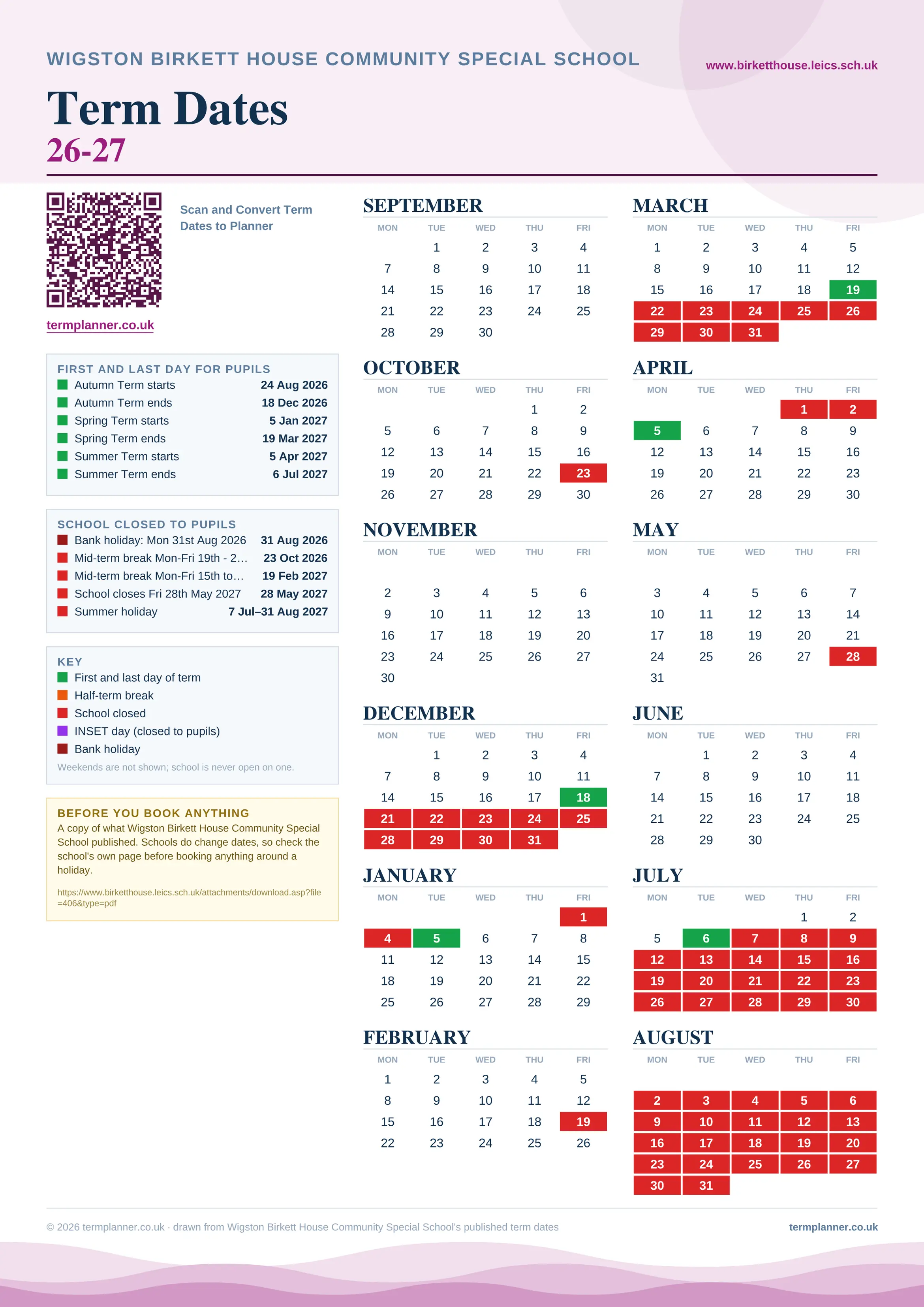 Wigston Birkett House Community Special School’s 2026/27 school year drawn as one sheet: twelve month grids from September to August, Monday to Friday, with autumn term 24 August to 18 December 2026, spring term 5 January to 19 March 2027, summer term 5 April to 6 July 2027. Half terms, holidays and bank holidays are filled in colour, the first and last day of each term is marked, and every date is listed again in words down the left.