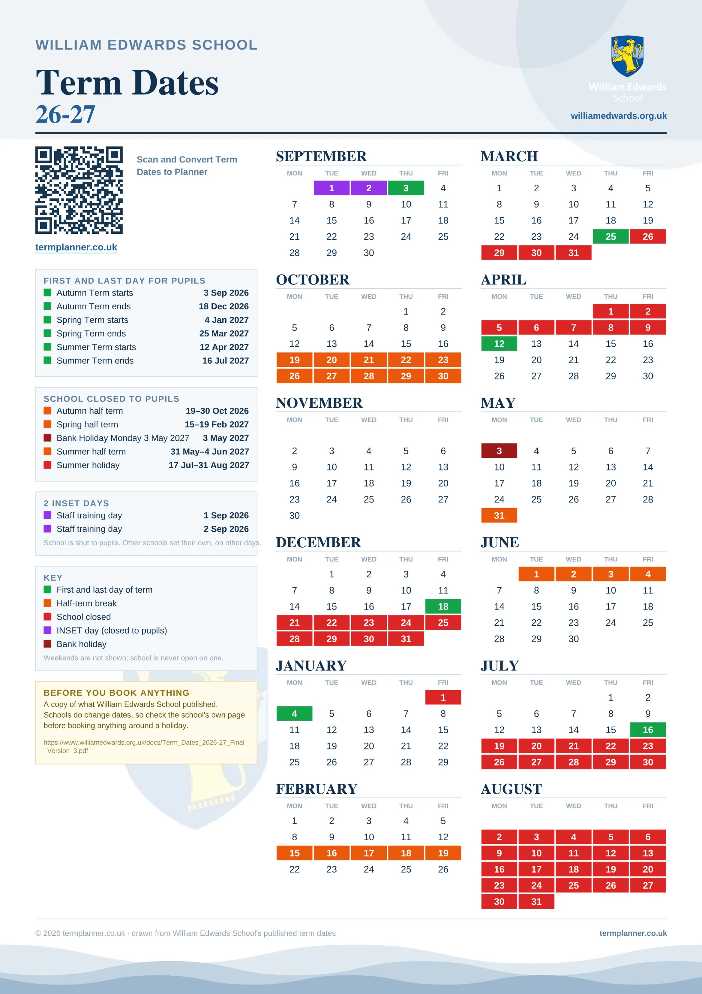 William Edwards School’s 2026/27 school year drawn as one sheet: twelve month grids from September to August, Monday to Friday, with autumn term 3 September to 18 December 2026, spring term 4 January to 25 March 2027, summer term 12 April to 16 July 2027. Half terms, holidays and bank holidays are filled in colour, the first and last day of each term is marked, 2 INSET days are picked out, and every date is listed again in words down the left.