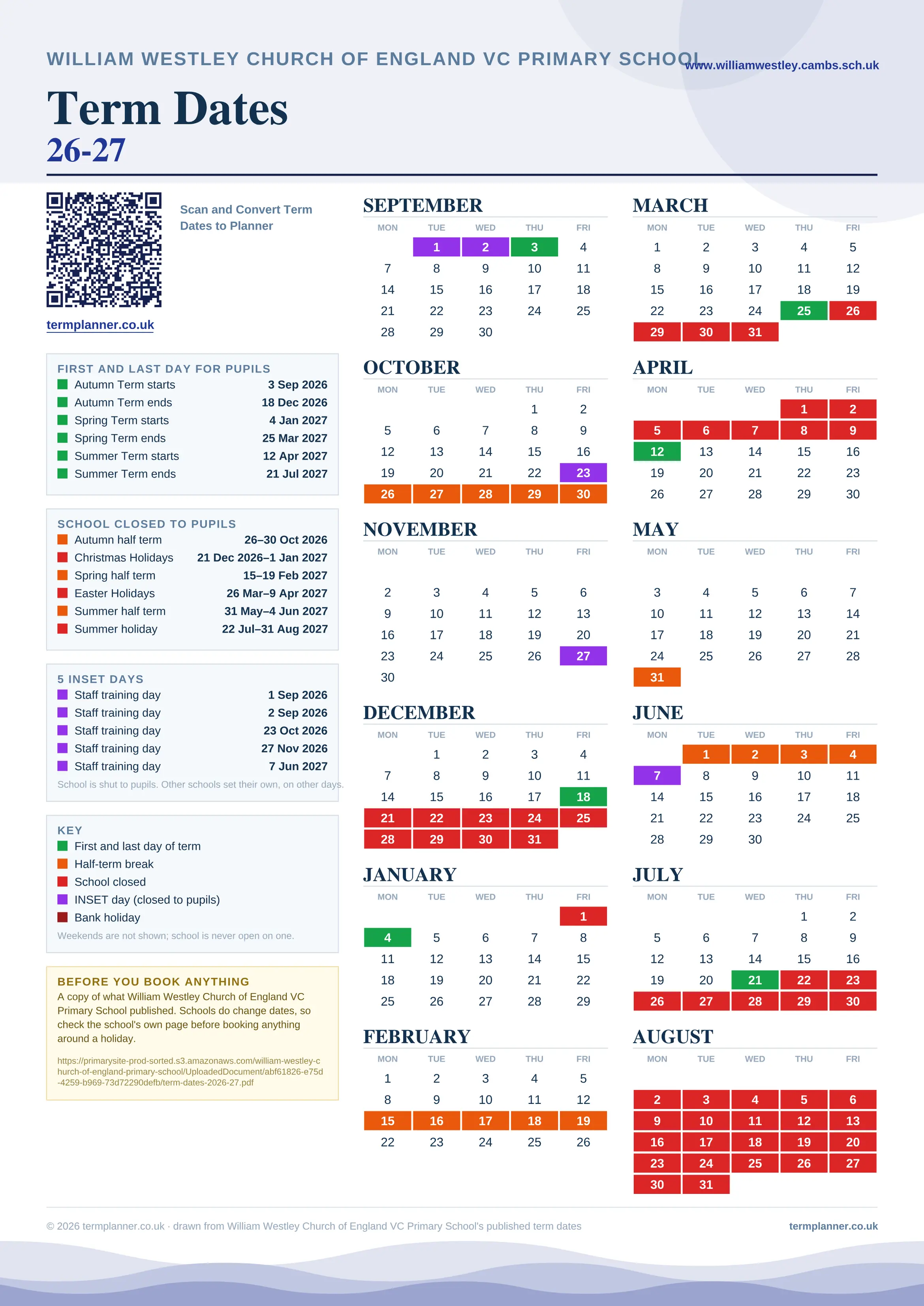 William Westley Church of England VC Primary School’s 2026/27 school year drawn as one sheet: twelve month grids from September to August, Monday to Friday, with autumn term 3 September to 18 December 2026, spring term 4 January to 25 March 2027, summer term 12 April to 21 July 2027. Half terms, holidays and bank holidays are filled in colour, the first and last day of each term is marked, 5 INSET days are picked out, and every date is listed again in words down the left.