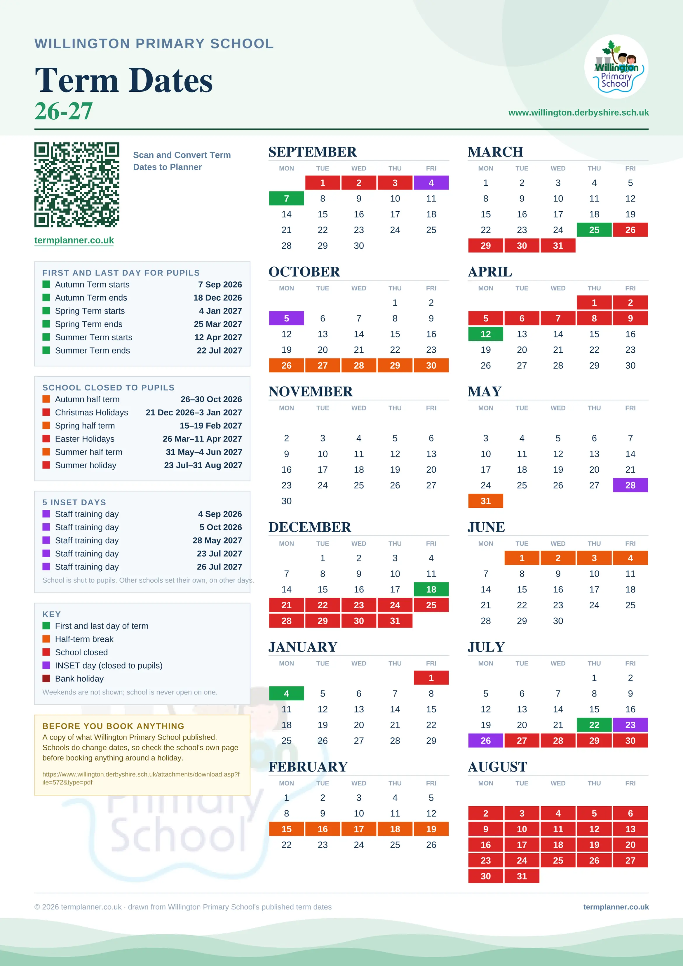 Willington Primary School’s 2026/27 school year drawn as one sheet: twelve month grids from September to August, Monday to Friday, with autumn term 7 September to 18 December 2026, spring term 4 January to 25 March 2027, summer term 12 April to 22 July 2027. Half terms, holidays and bank holidays are filled in colour, the first and last day of each term is marked, 5 INSET days are picked out, and every date is listed again in words down the left.