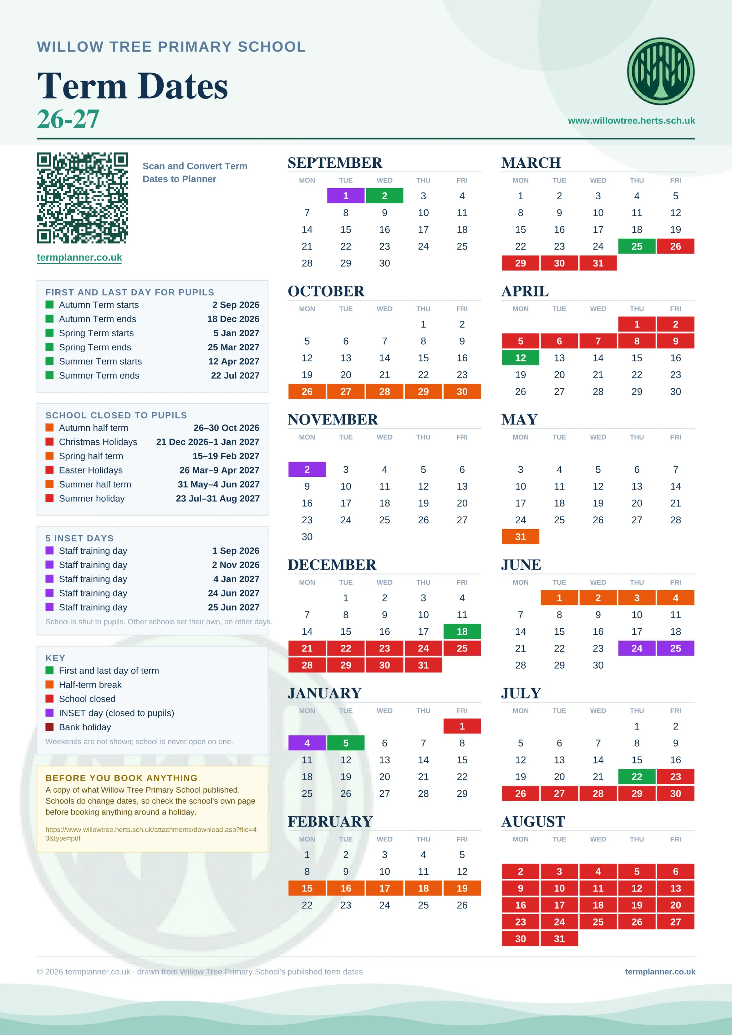 Willow Tree Primary School’s 2026/27 school year drawn as one sheet: twelve month grids from September to August, Monday to Friday, with autumn term 2 September to 18 December 2026, spring term 5 January to 25 March 2027, summer term 12 April to 22 July 2027. Half terms, holidays and bank holidays are filled in colour, the first and last day of each term is marked, 5 INSET days are picked out, and every date is listed again in words down the left.