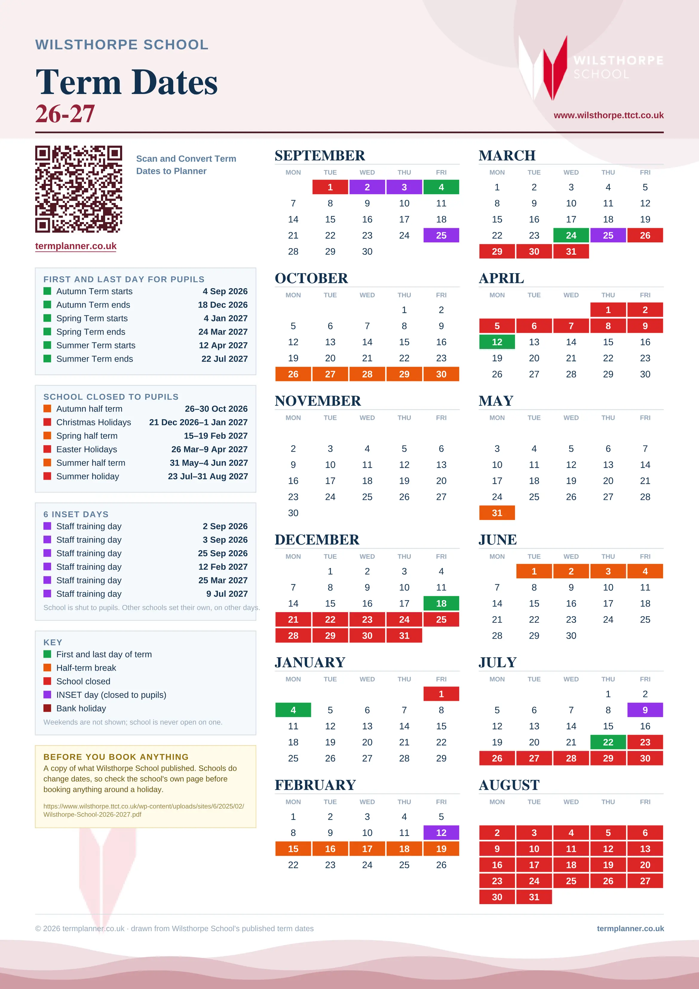 Wilsthorpe School’s 2026/27 school year drawn as one sheet: twelve month grids from September to August, Monday to Friday, with autumn term 4 September to 18 December 2026, spring term 4 January to 24 March 2027, summer term 12 April to 22 July 2027. Half terms, holidays and bank holidays are filled in colour, the first and last day of each term is marked, 6 INSET days are picked out, and every date is listed again in words down the left.