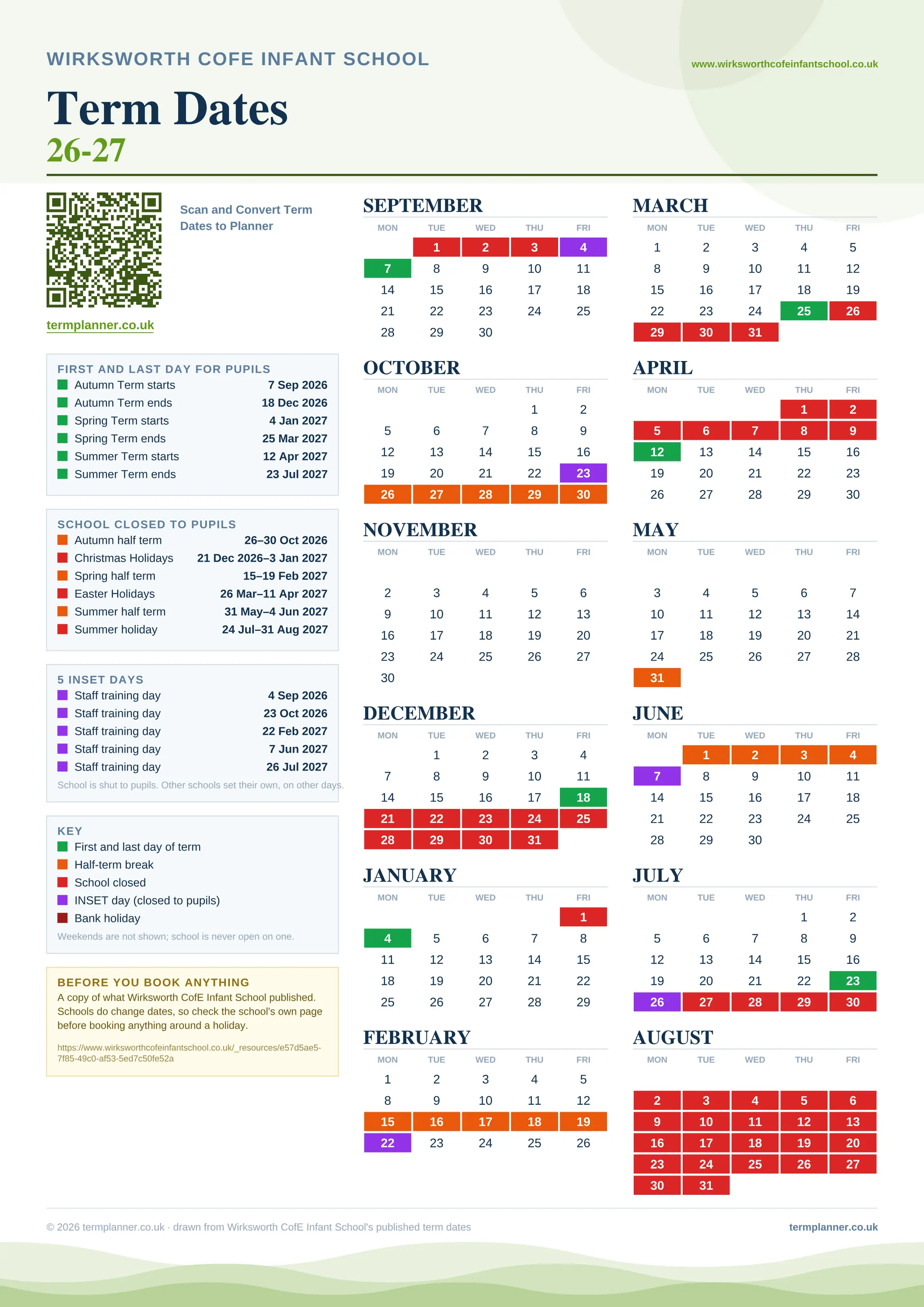 Wirksworth CofE Infant School’s 2026/27 school year drawn as one sheet: twelve month grids from September to August, Monday to Friday, with autumn term 7 September to 18 December 2026, spring term 4 January to 25 March 2027, summer term 12 April to 23 July 2027. Half terms, holidays and bank holidays are filled in colour, the first and last day of each term is marked, 5 INSET days are picked out, and every date is listed again in words down the left.
