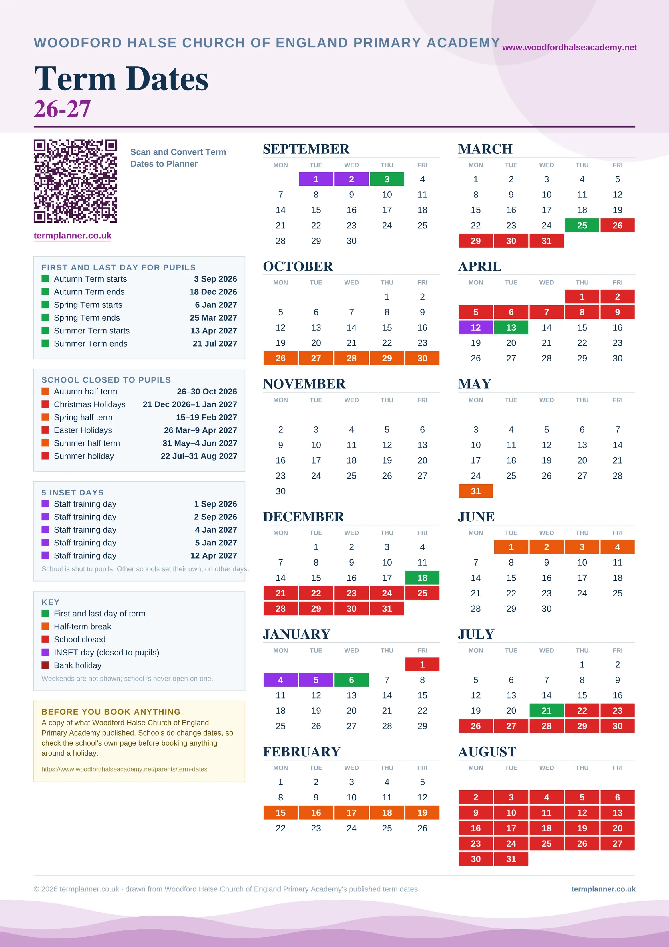 Woodford Halse Church of England Primary Academy’s 2026/27 school year drawn as one sheet: twelve month grids from September to August, Monday to Friday, with autumn term 3 September to 18 December 2026, spring term 6 January to 25 March 2027, summer term 13 April to 21 July 2027. Half terms, holidays and bank holidays are filled in colour, the first and last day of each term is marked, 5 INSET days are picked out, and every date is listed again in words down the left.