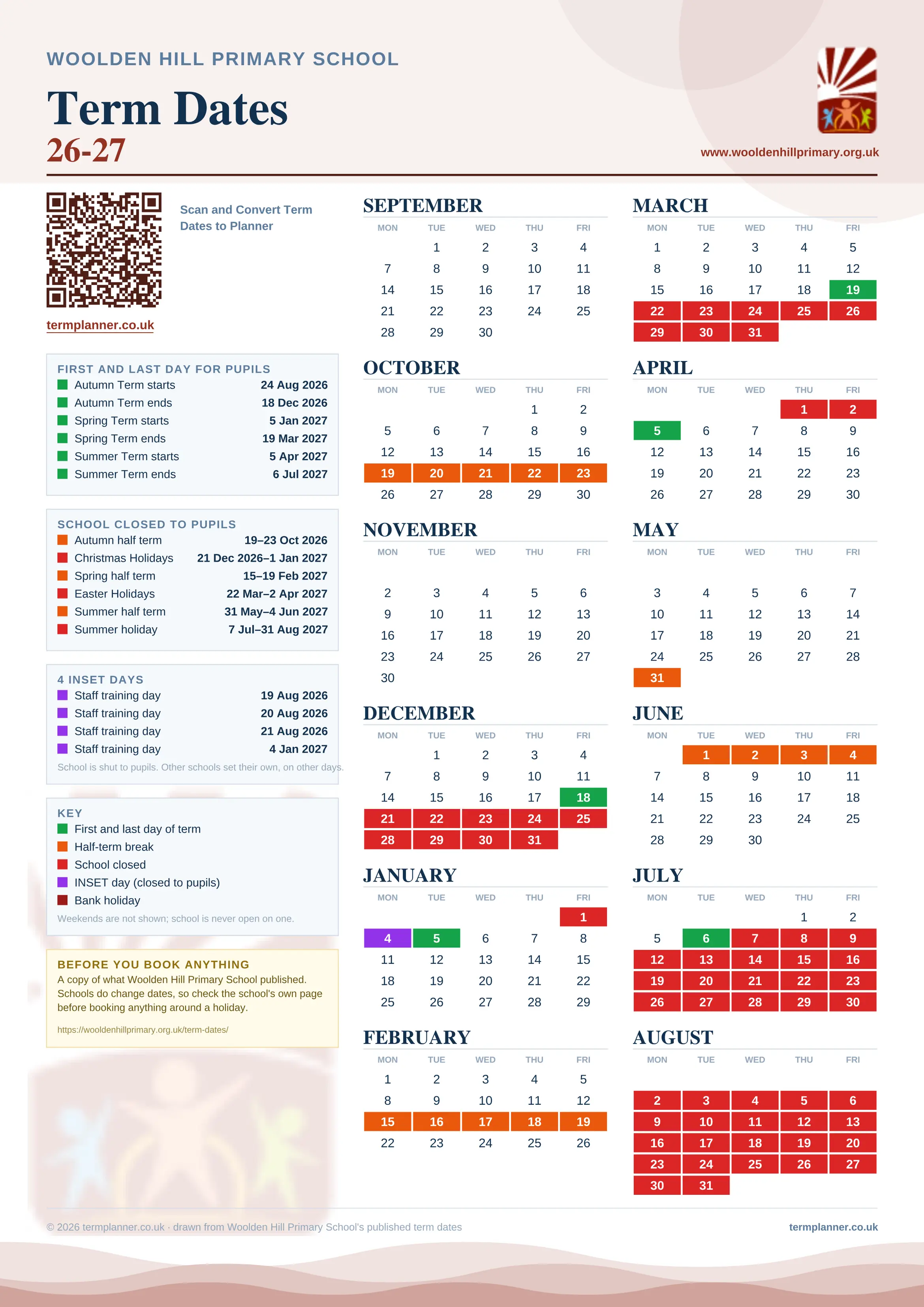 Woolden Hill Primary School’s 2026/27 school year drawn as one sheet: twelve month grids from September to August, Monday to Friday, with autumn term 24 August to 18 December 2026, spring term 5 January to 19 March 2027, summer term 5 April to 6 July 2027. Half terms, holidays and bank holidays are filled in colour, the first and last day of each term is marked, 4 INSET days are picked out, and every date is listed again in words down the left.
