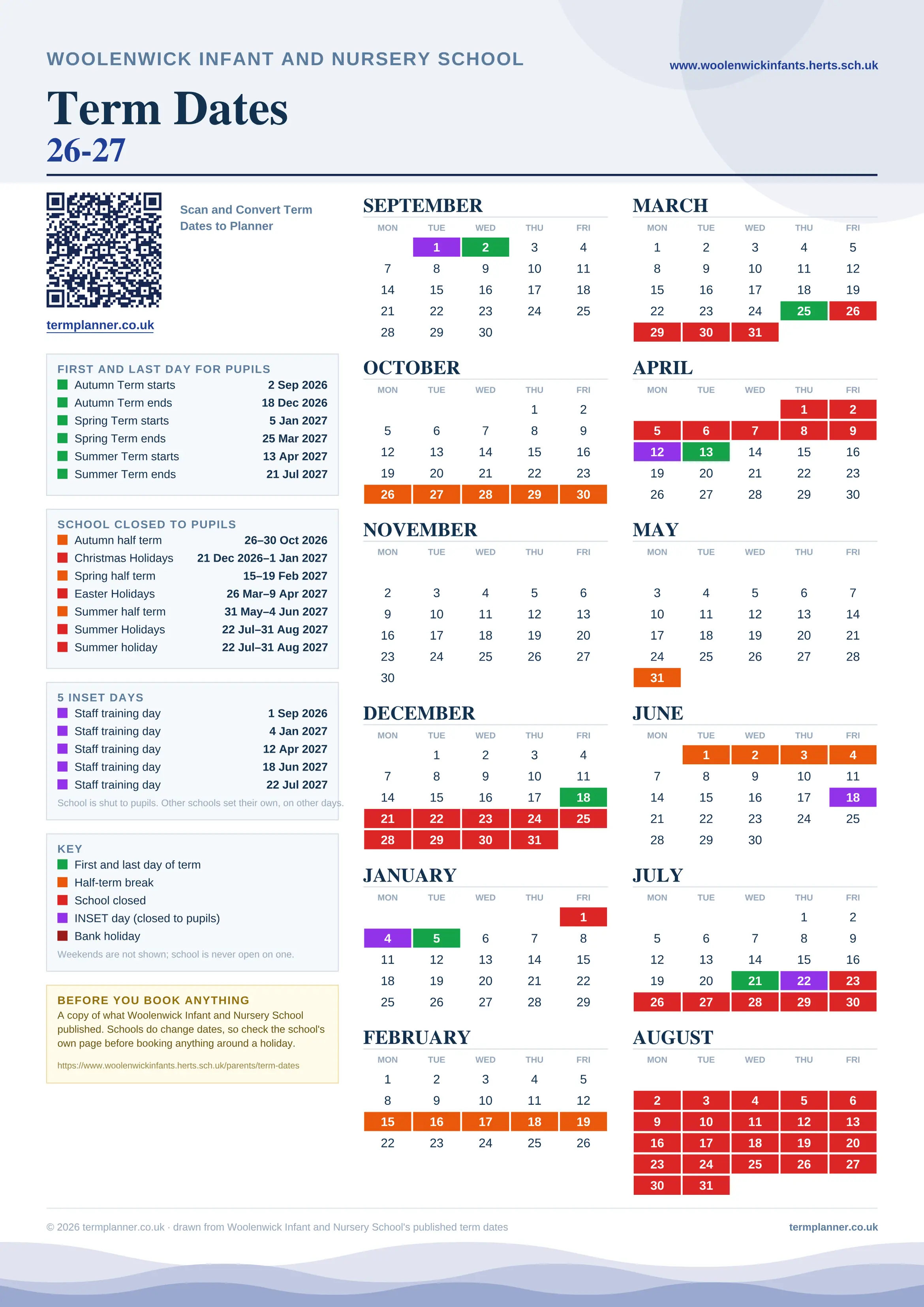 Woolenwick Infant and Nursery School’s 2026/27 school year drawn as one sheet: twelve month grids from September to August, Monday to Friday, with autumn term 2 September to 18 December 2026, spring term 5 January to 25 March 2027, summer term 13 April to 21 July 2027. Half terms, holidays and bank holidays are filled in colour, the first and last day of each term is marked, 5 INSET days are picked out, and every date is listed again in words down the left.