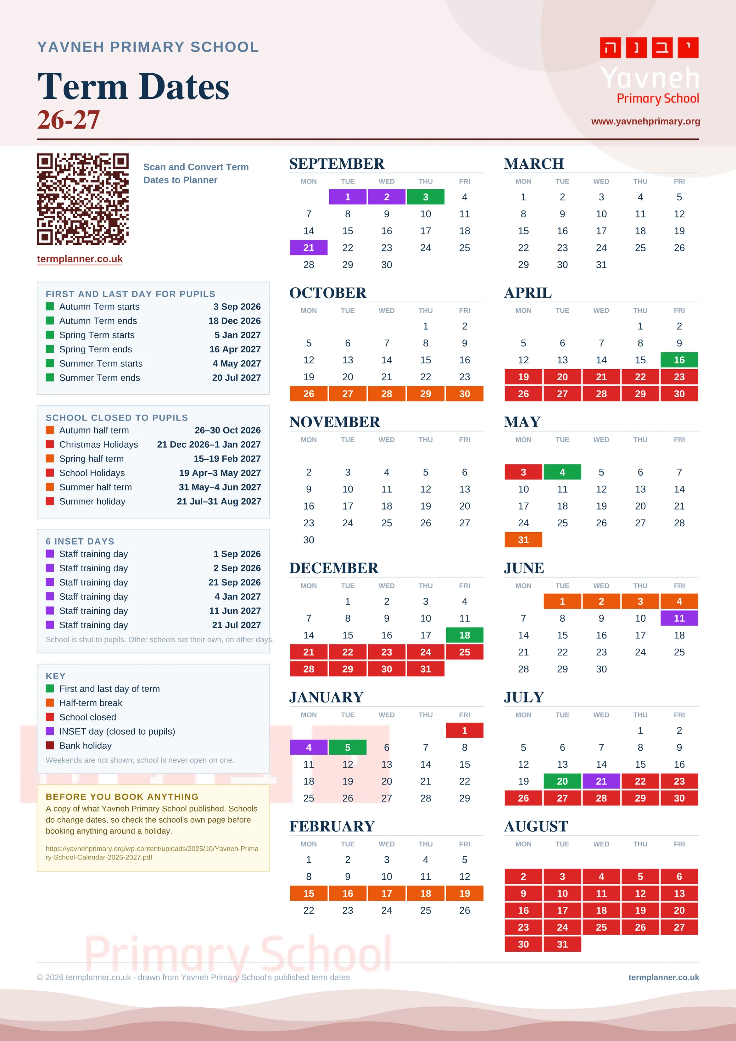 Yavneh Primary School’s 2026/27 school year drawn as one sheet: twelve month grids from September to August, Monday to Friday, with autumn term 3 September to 18 December 2026, spring term 5 January to 16 April 2027, summer term 4 May to 20 July 2027. Half terms, holidays and bank holidays are filled in colour, the first and last day of each term is marked, 6 INSET days are picked out, and every date is listed again in words down the left.