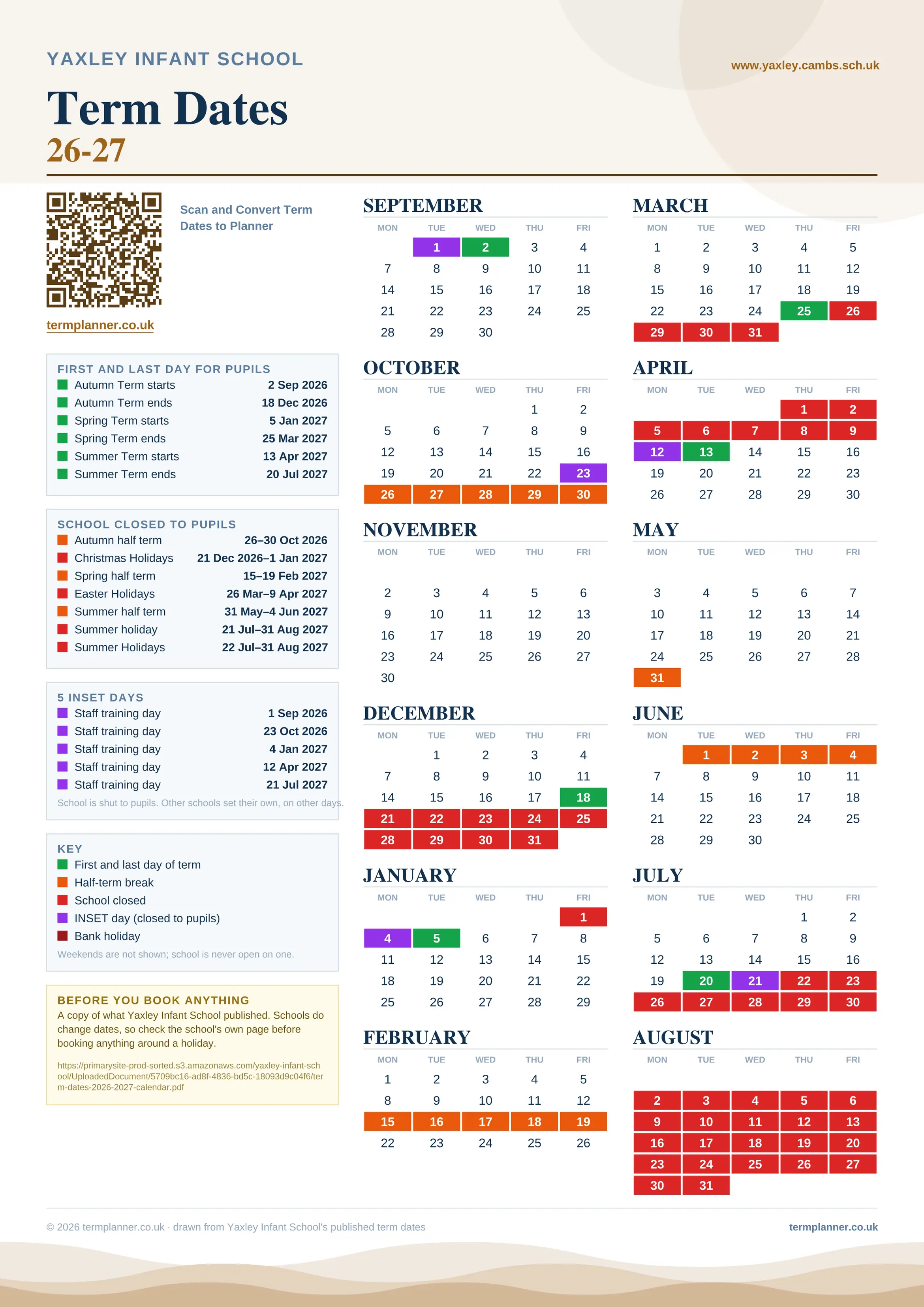 Yaxley Infant School’s 2026/27 school year drawn as one sheet: twelve month grids from September to August, Monday to Friday, with autumn term 2 September to 18 December 2026, spring term 5 January to 25 March 2027, summer term 13 April to 20 July 2027. Half terms, holidays and bank holidays are filled in colour, the first and last day of each term is marked, 5 INSET days are picked out, and every date is listed again in words down the left.
