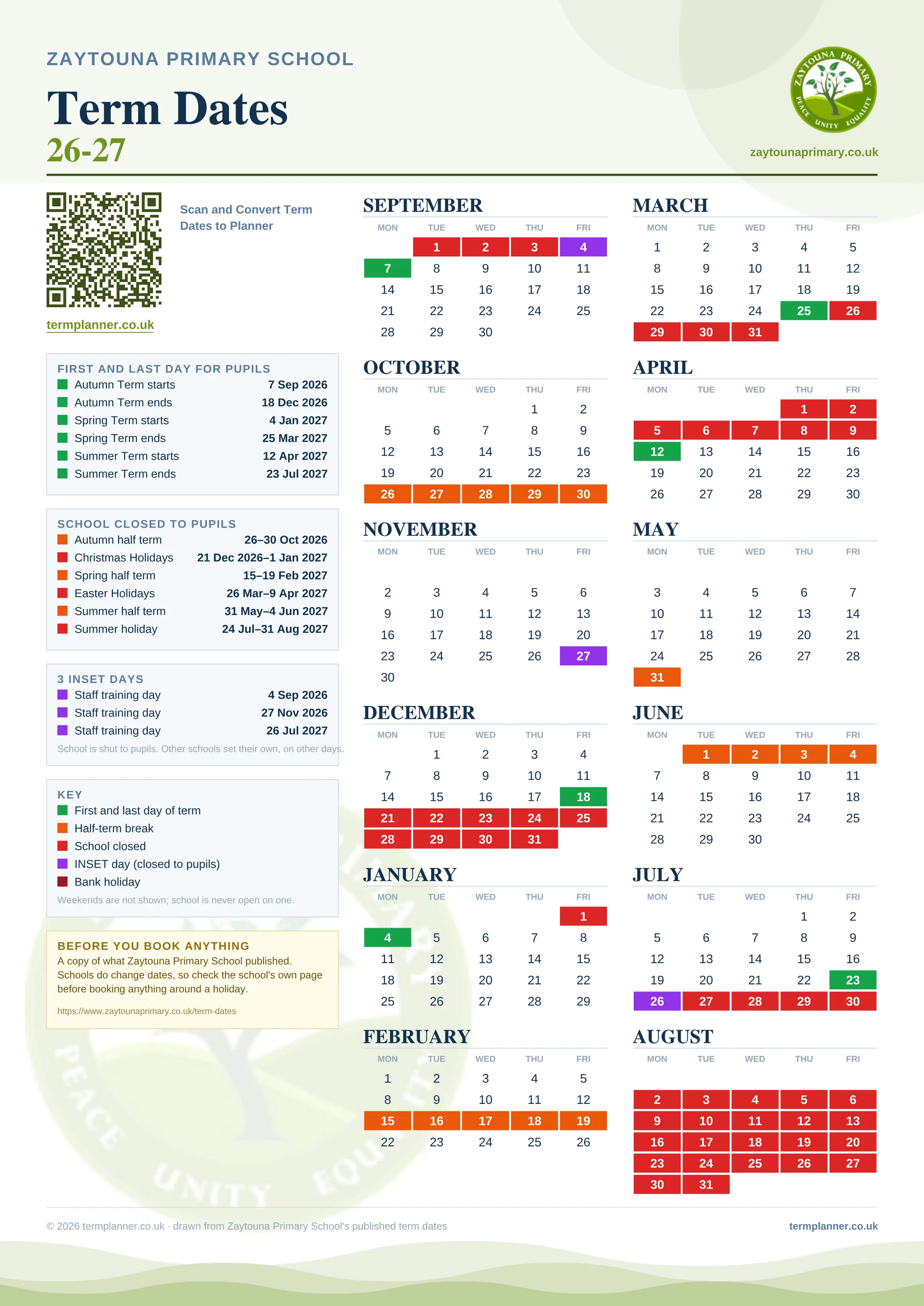 Zaytouna Primary School’s 2026/27 school year drawn as one sheet: twelve month grids from September to August, Monday to Friday, with autumn term 7 September to 18 December 2026, spring term 4 January to 25 March 2027, summer term 12 April to 23 July 2027. Half terms, holidays and bank holidays are filled in colour, the first and last day of each term is marked, 3 INSET days are picked out, and every date is listed again in words down the left.
